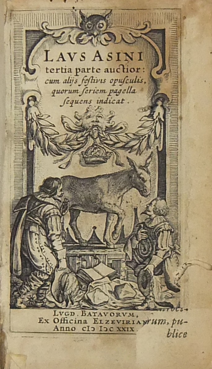 Laus asini tertia parte auctior cum alijs festivis opuscolis