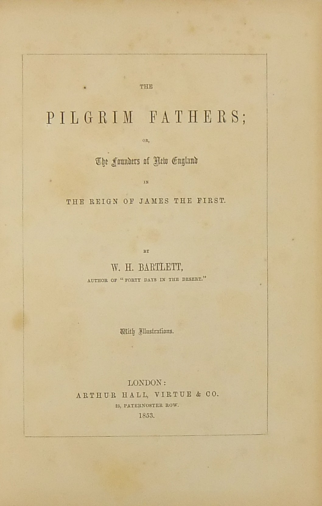 The Pilgrim Fathers or The founders of New England
