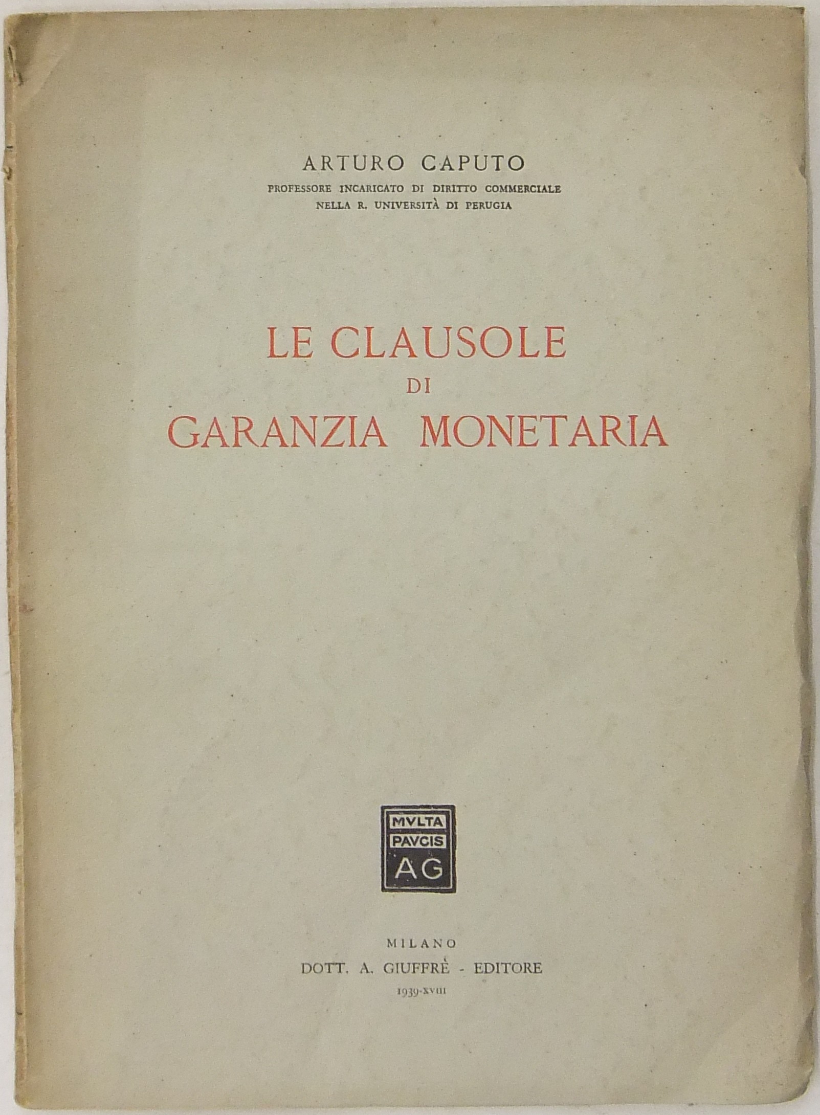 Le clausole di garanzia monetaria