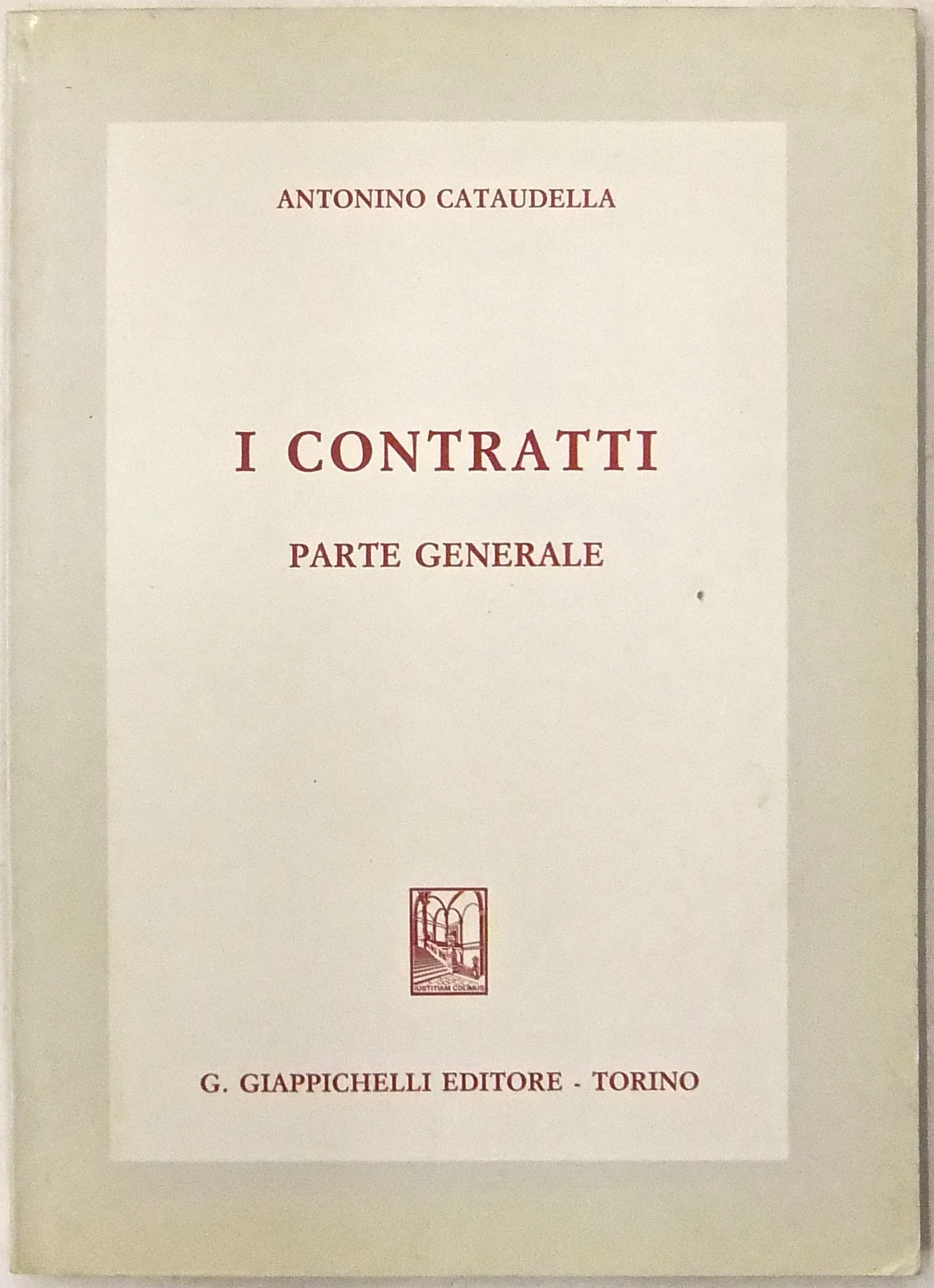 I contratti. Parte generale
