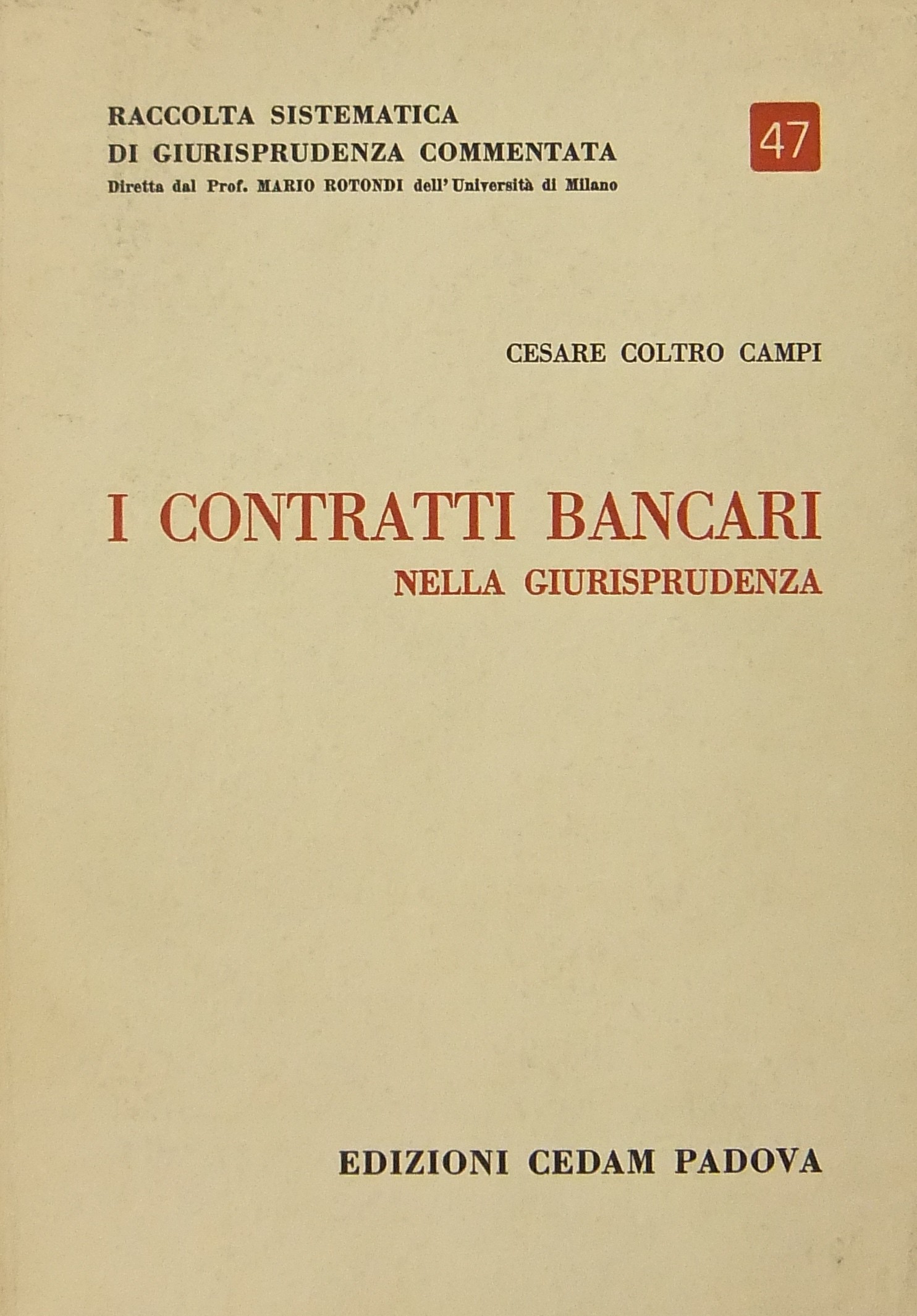 I contratti bancari nella giurisprudenza