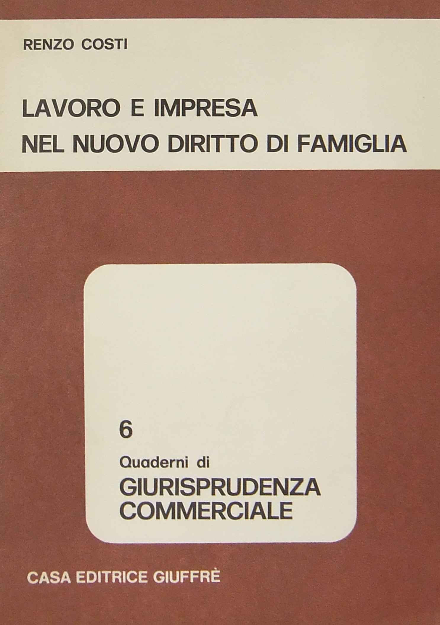Lavoro e impresa nel nuovo diritto di famiglia