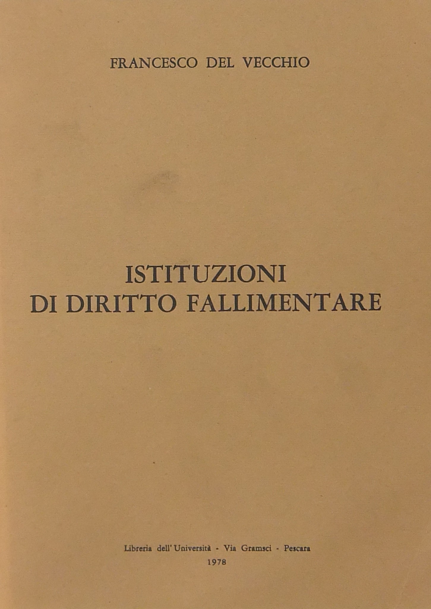 Istituzioni di diritto fallimentare