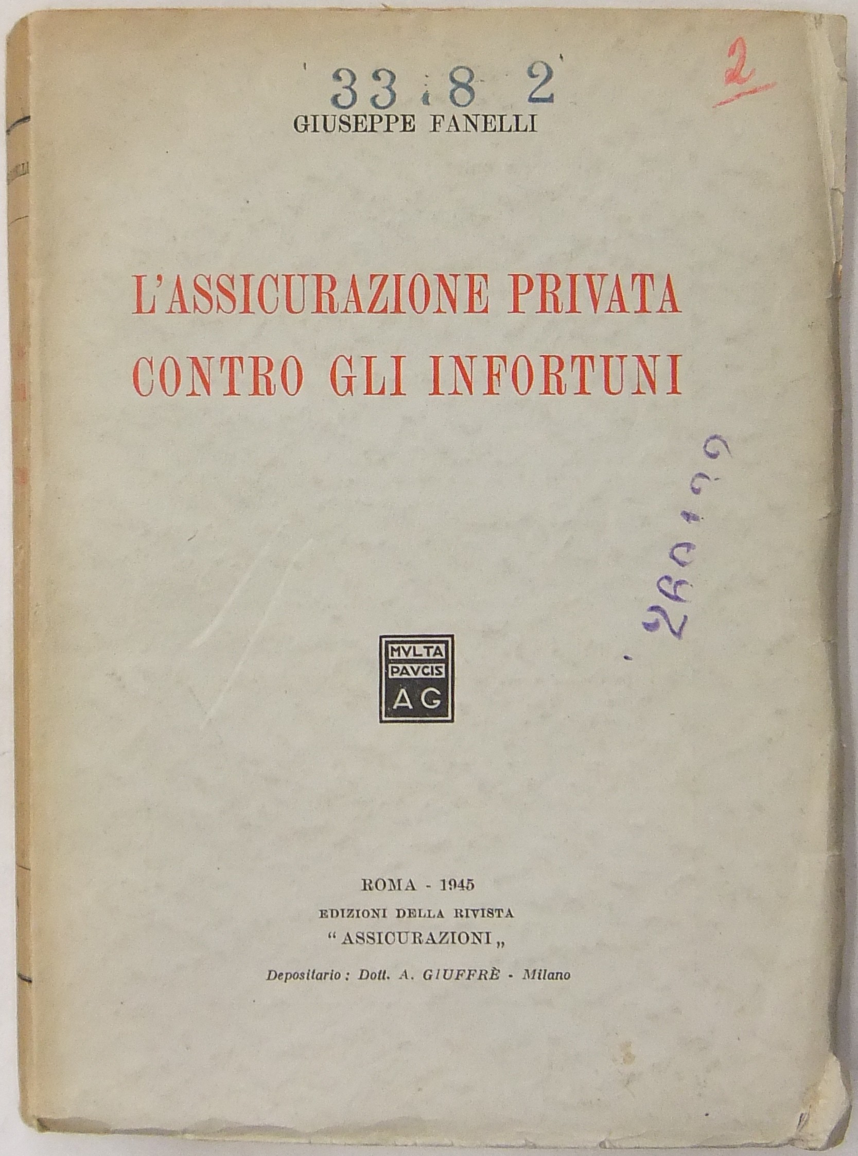 L'assicurazione privata contro gli infortuni