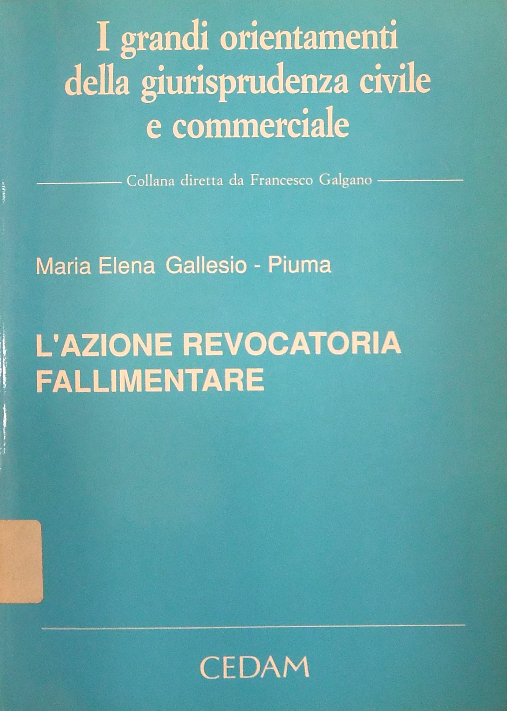 L'azione revocatoria fallimentare