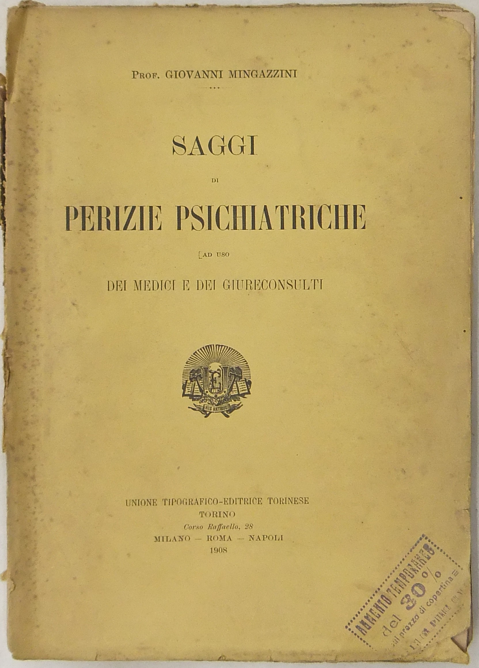 Saggi di perizie psichiatriche ad uso dei medici e dei giureconsulti