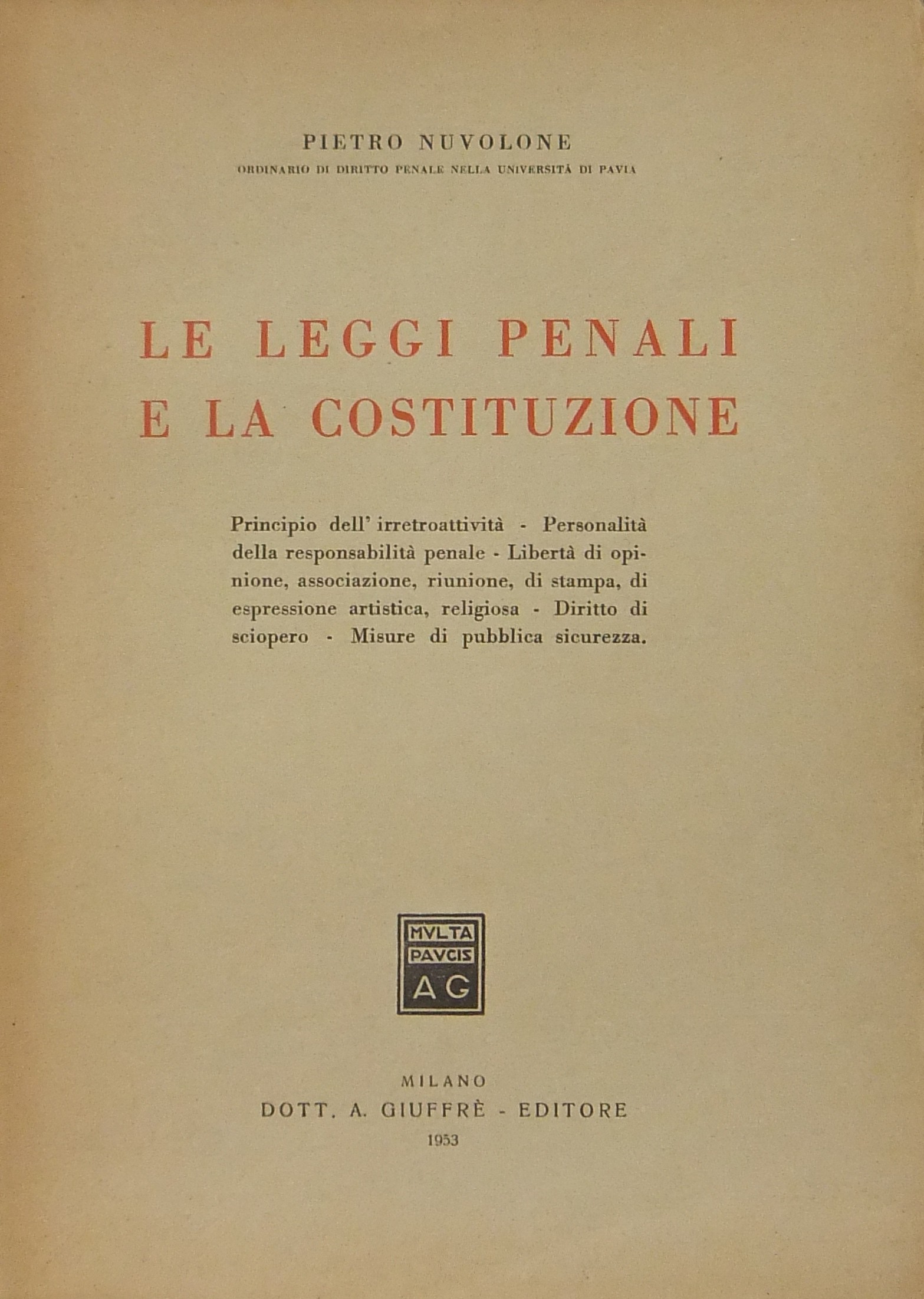 Le leggi penali e la Costituzione.