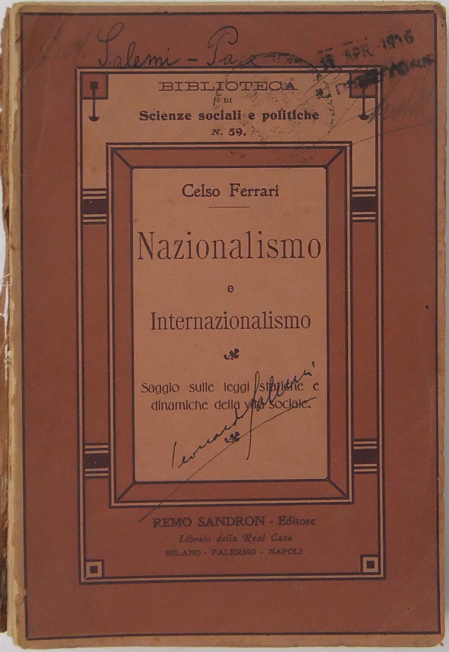 Nazionalismo e Internazionalismo. Saggio sulle leggi statiche e dinamiche della vita sociale
