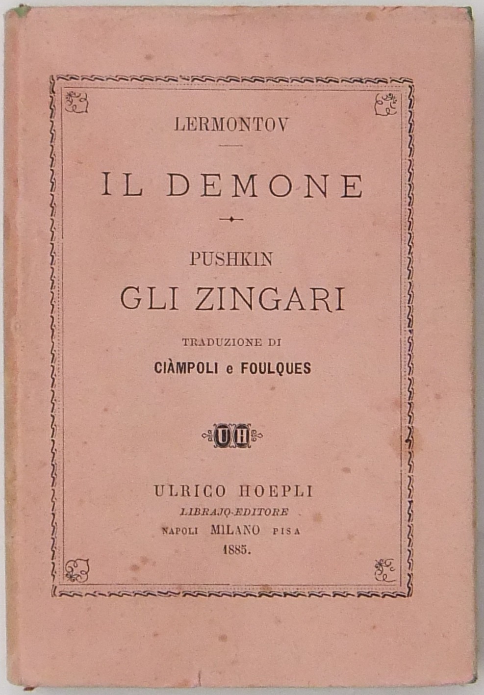 Il demone. Gli zingari.