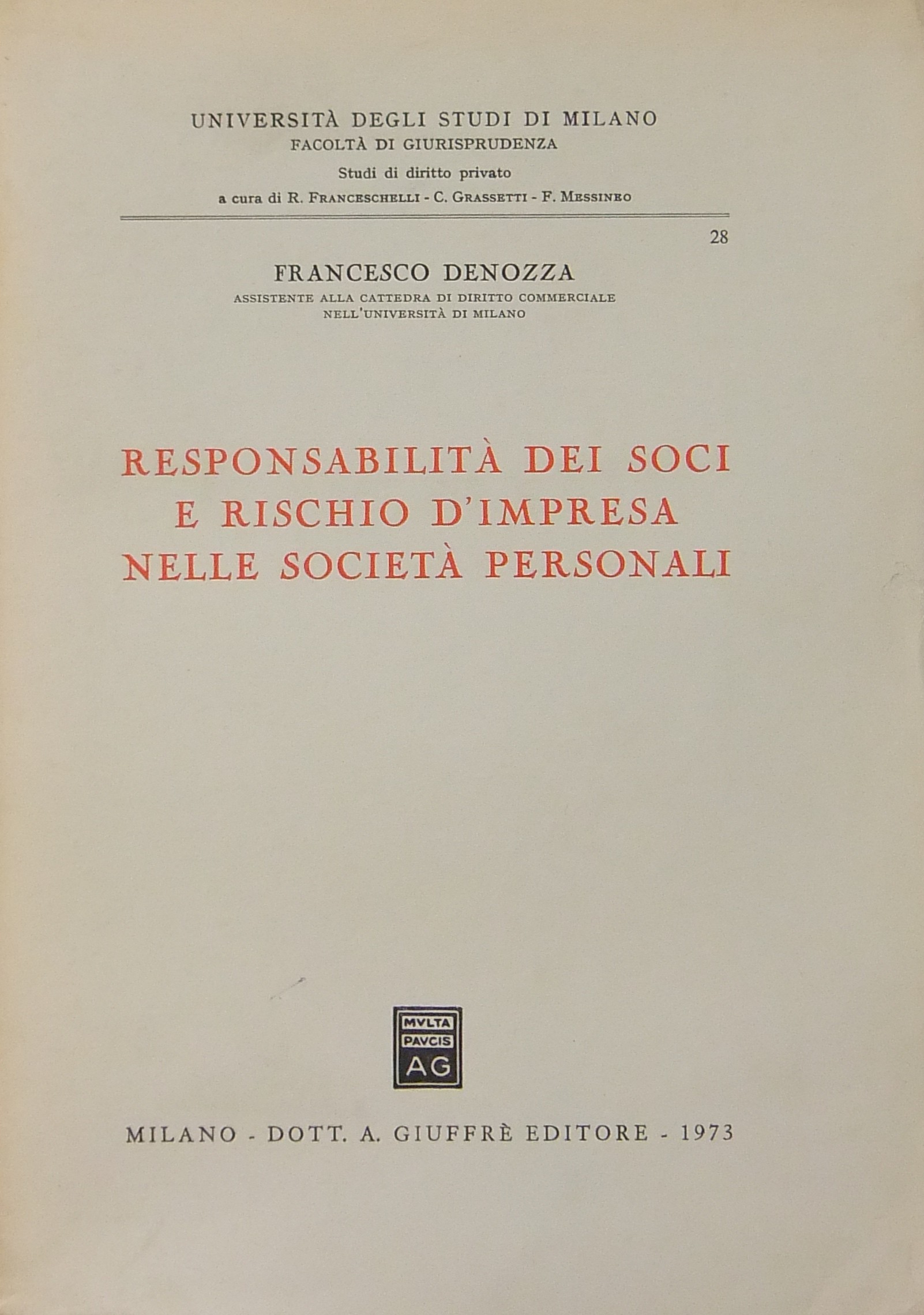 Responsabilità dei soci e rischio di impresa nelle società personali