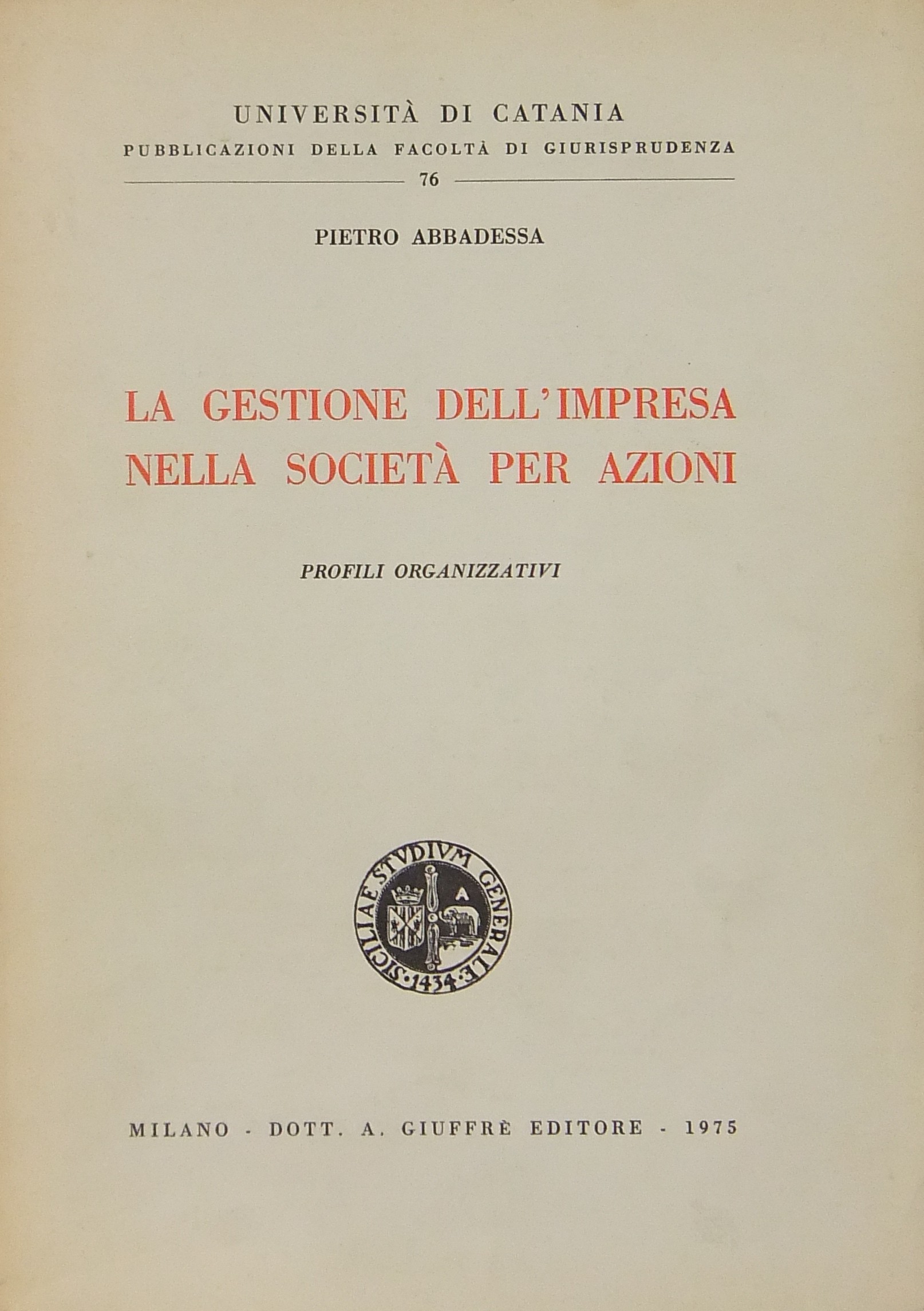 La gestione dell'impresa nella società per azioni