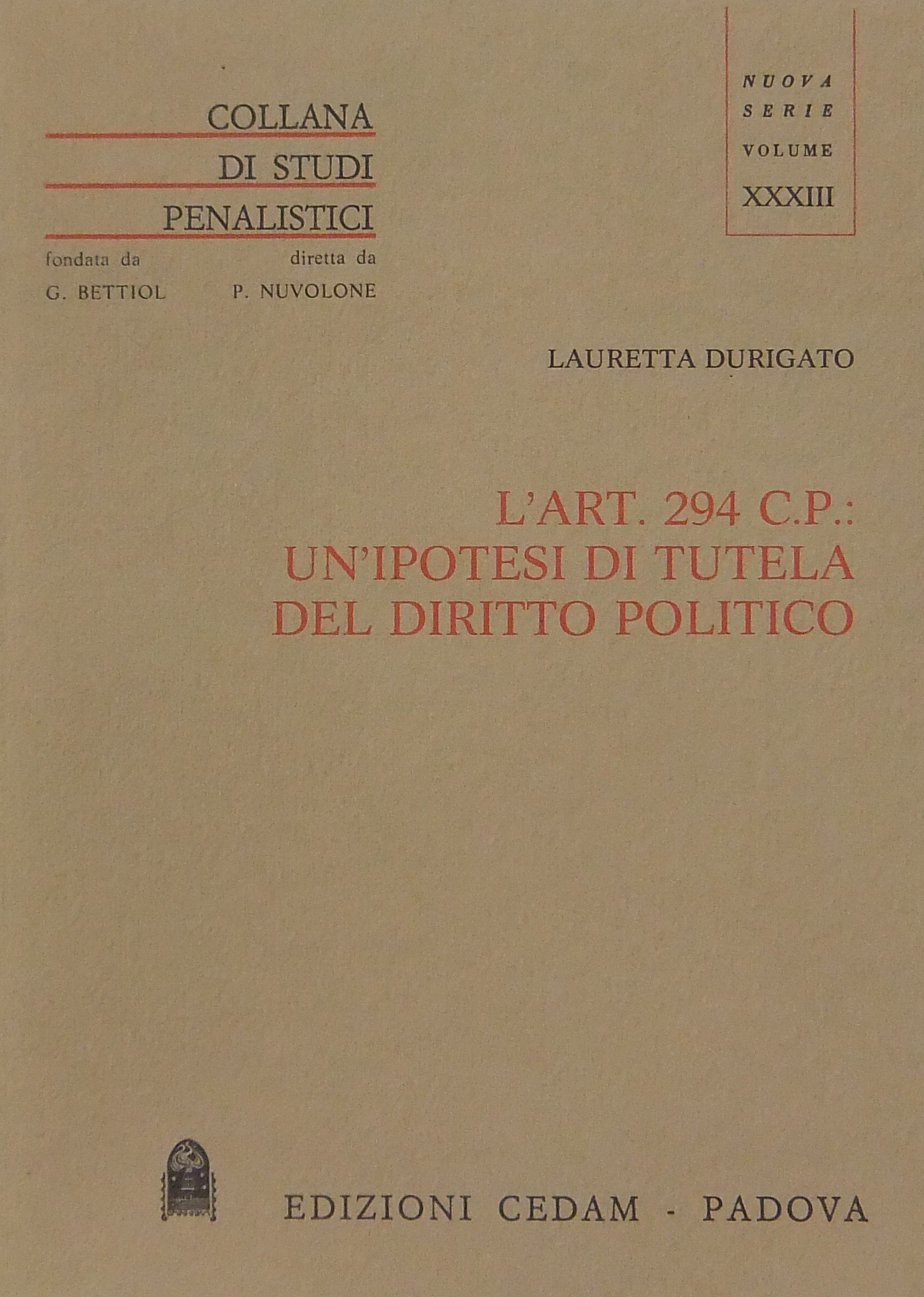L'art. 294 c.p. un'ipotesi di tutela del diritto politico