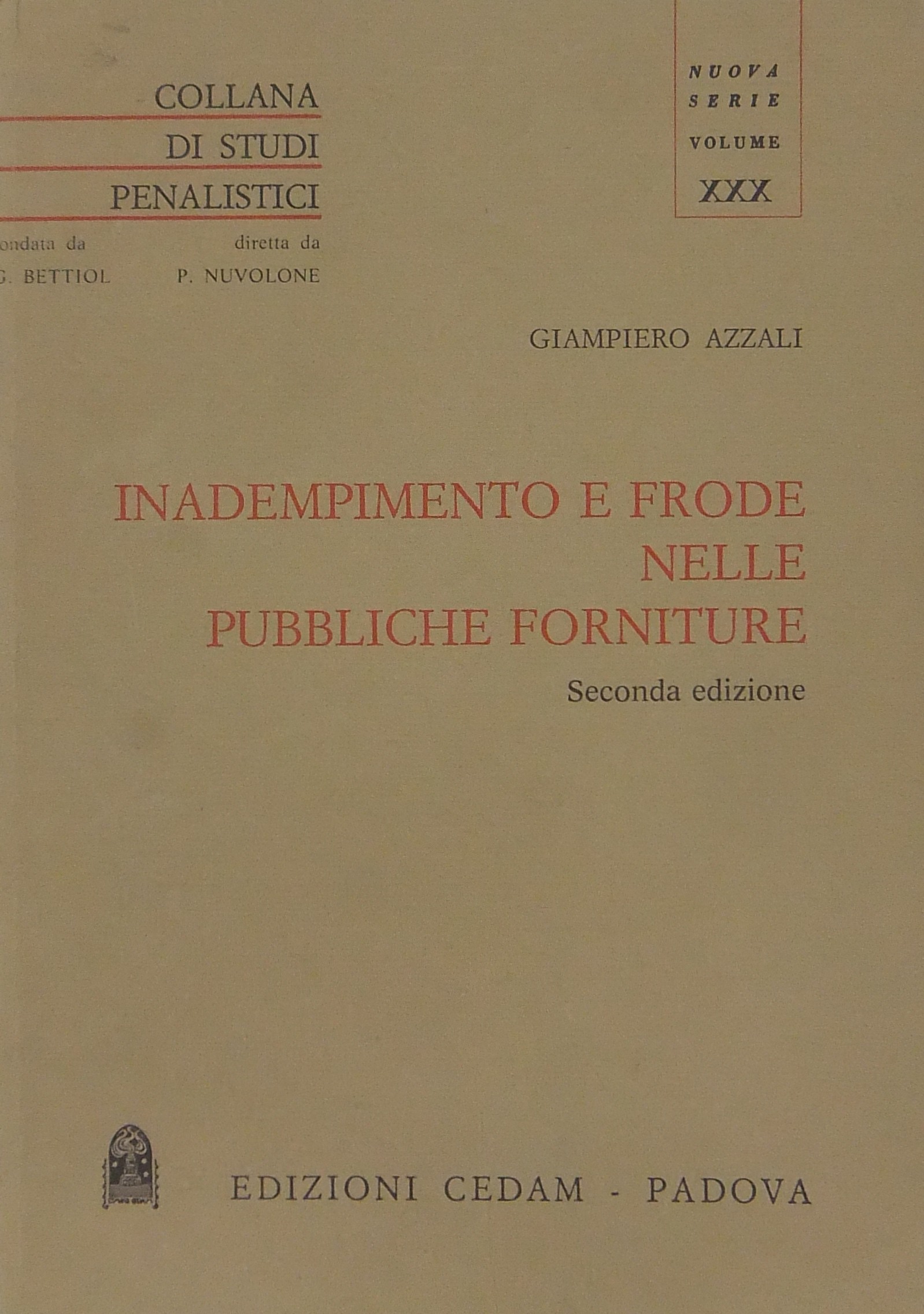 Inadempimento e frode nelle pubbliche forniture
