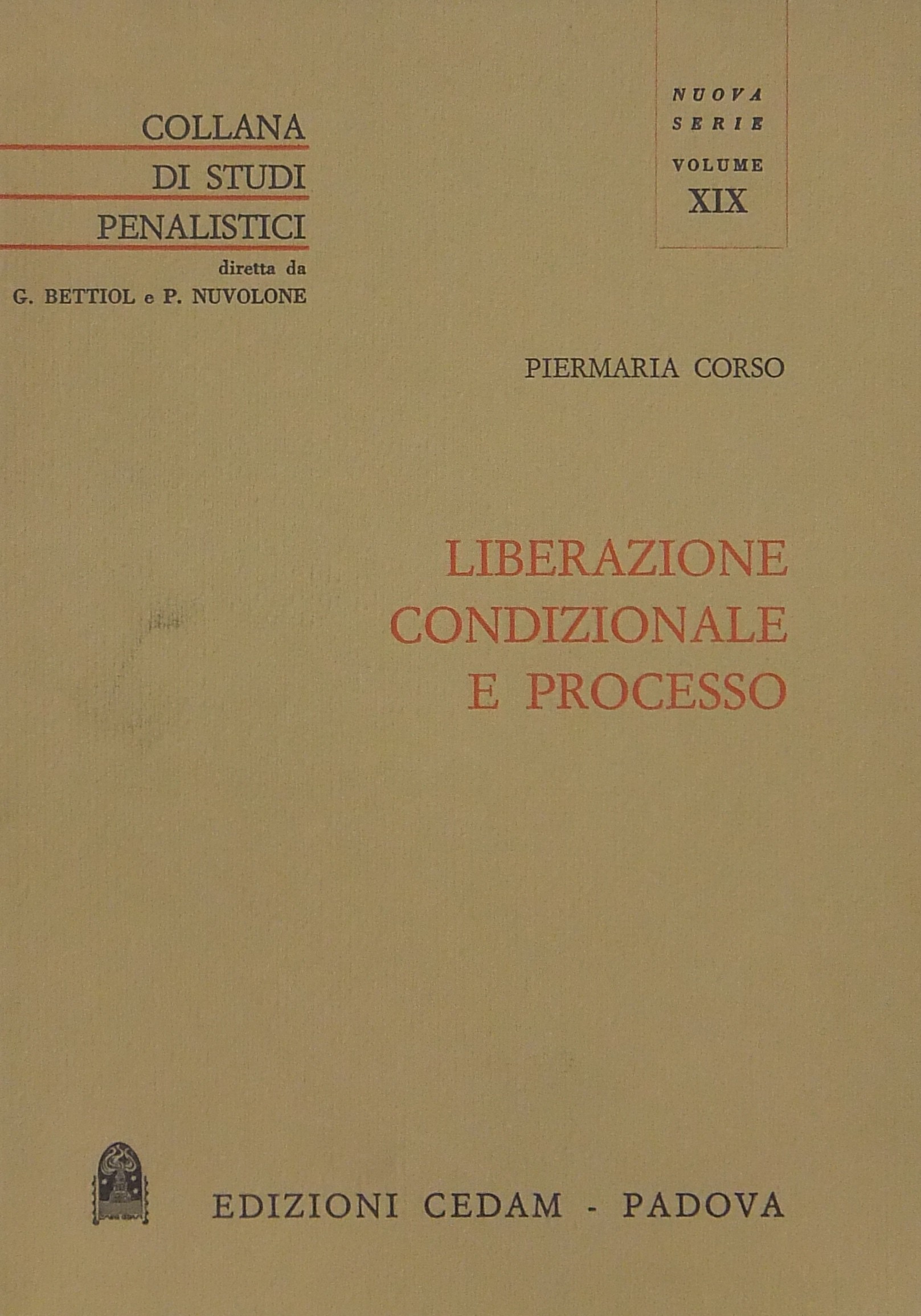 Liberazione condizionale e processo