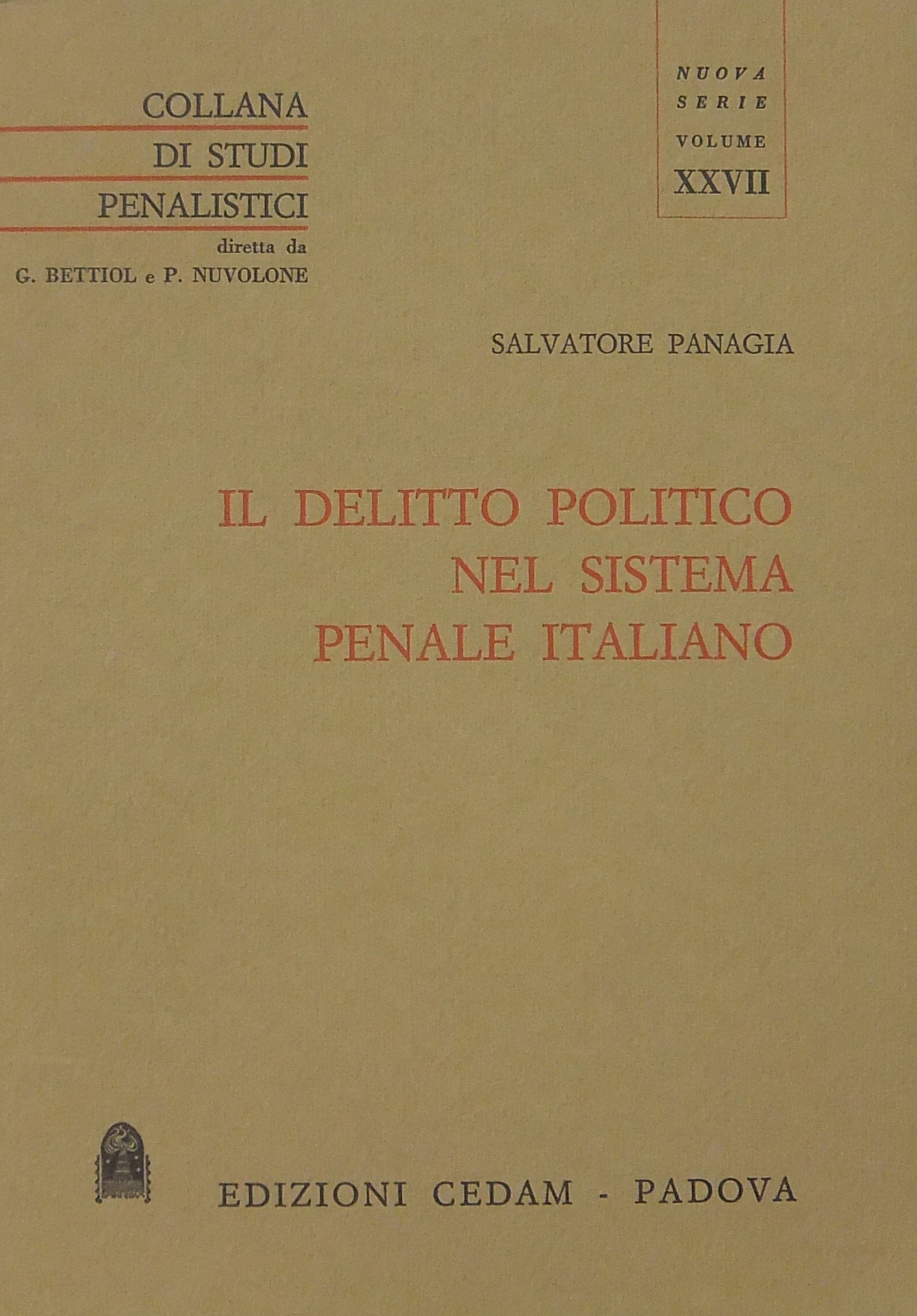Il delitto politico nel sistema penale italiano