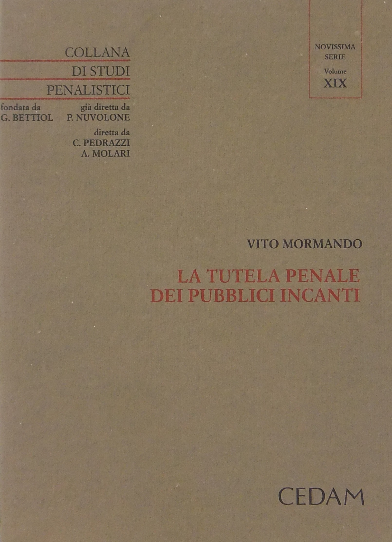 La tutela penale dei pubblici incanti