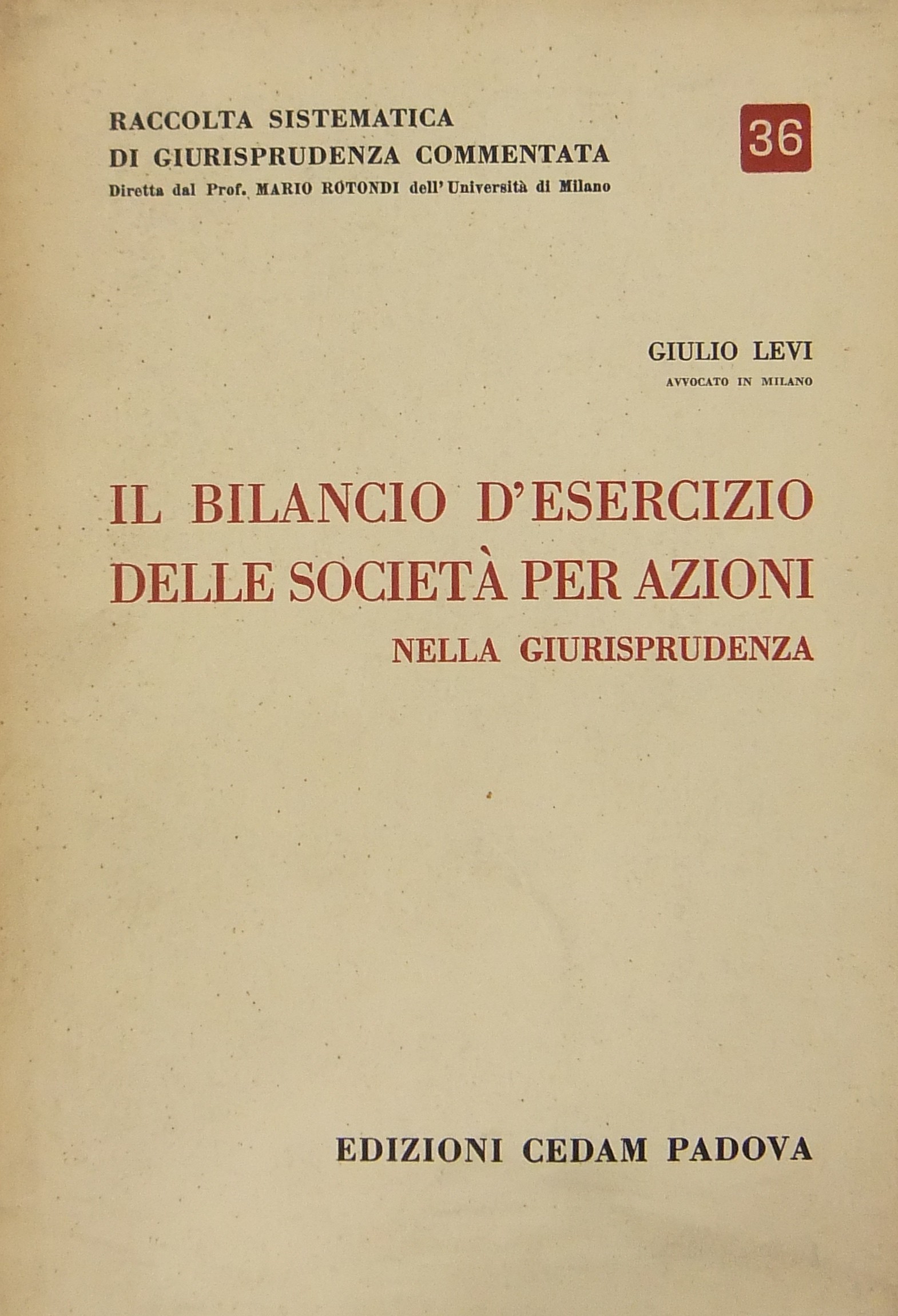 Il bilancio d'esercizio delle società per azioni nella giurisprudenza