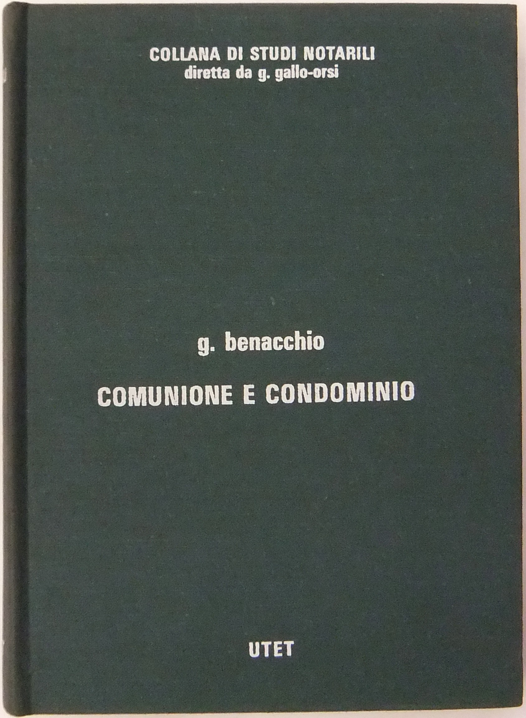 Comunione e condominio (principi generali e fattispecie contrattuali)