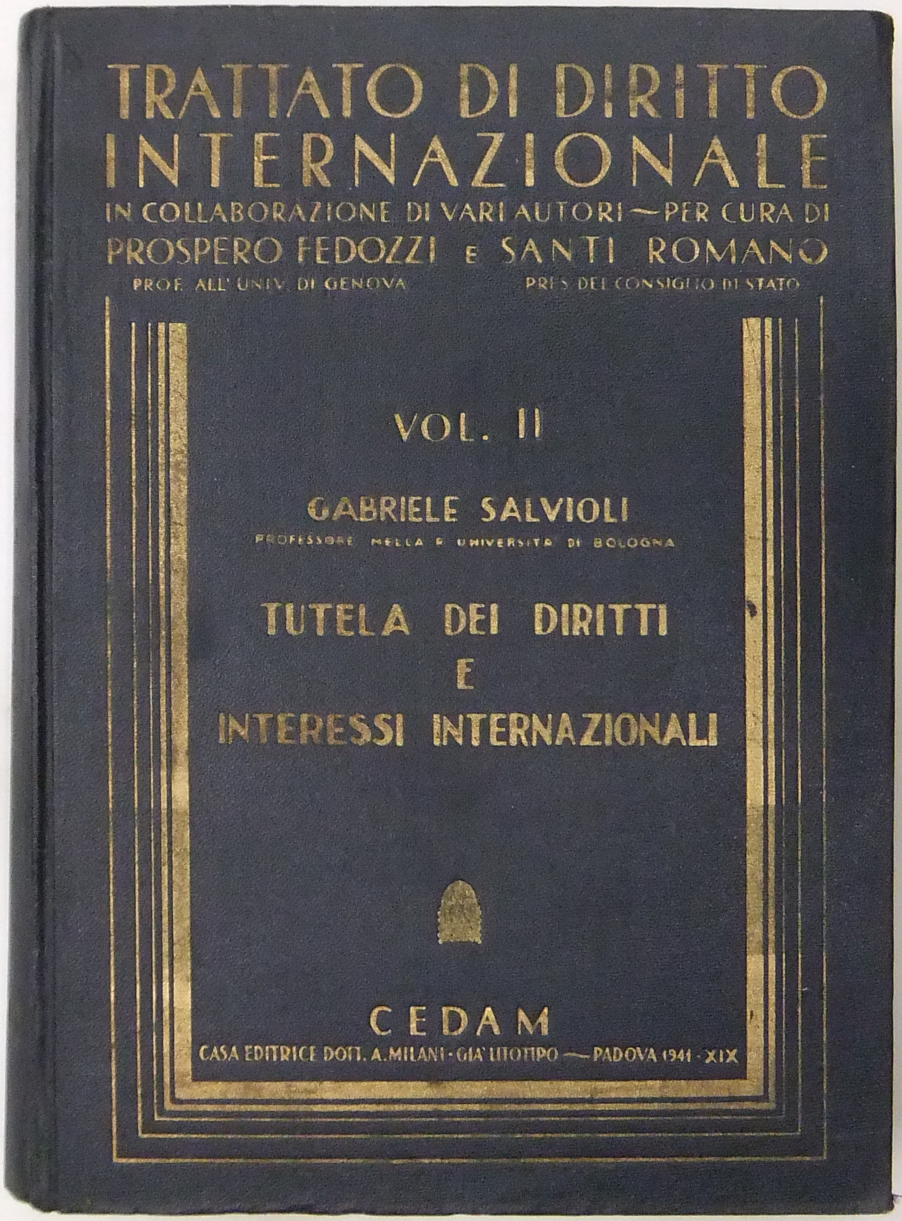 Tutela dei diritti e interessi internazionali