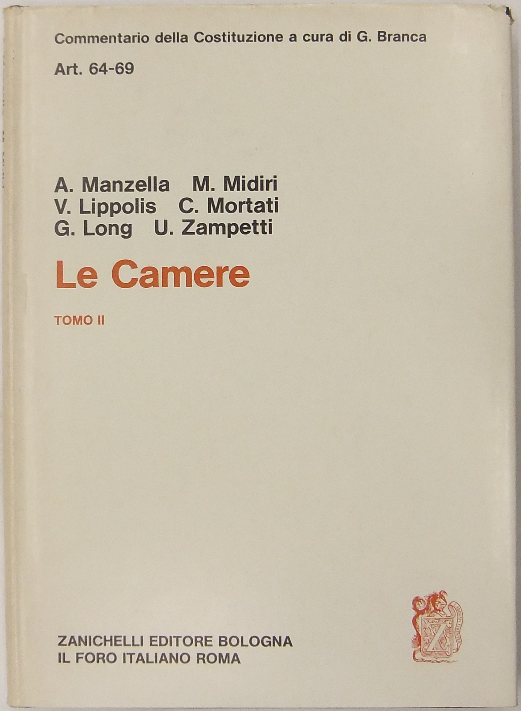Le Camere. Tomo II - Art. 64-69