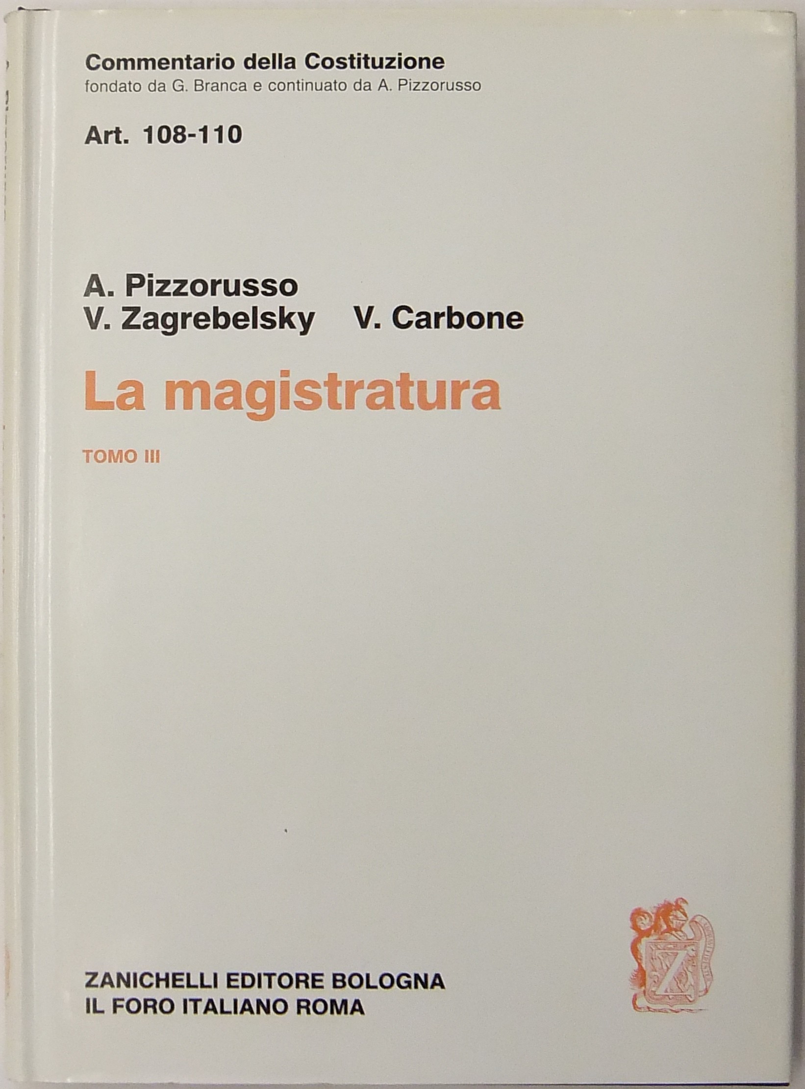 La Magistratura. Tomo III - Art. 108-110