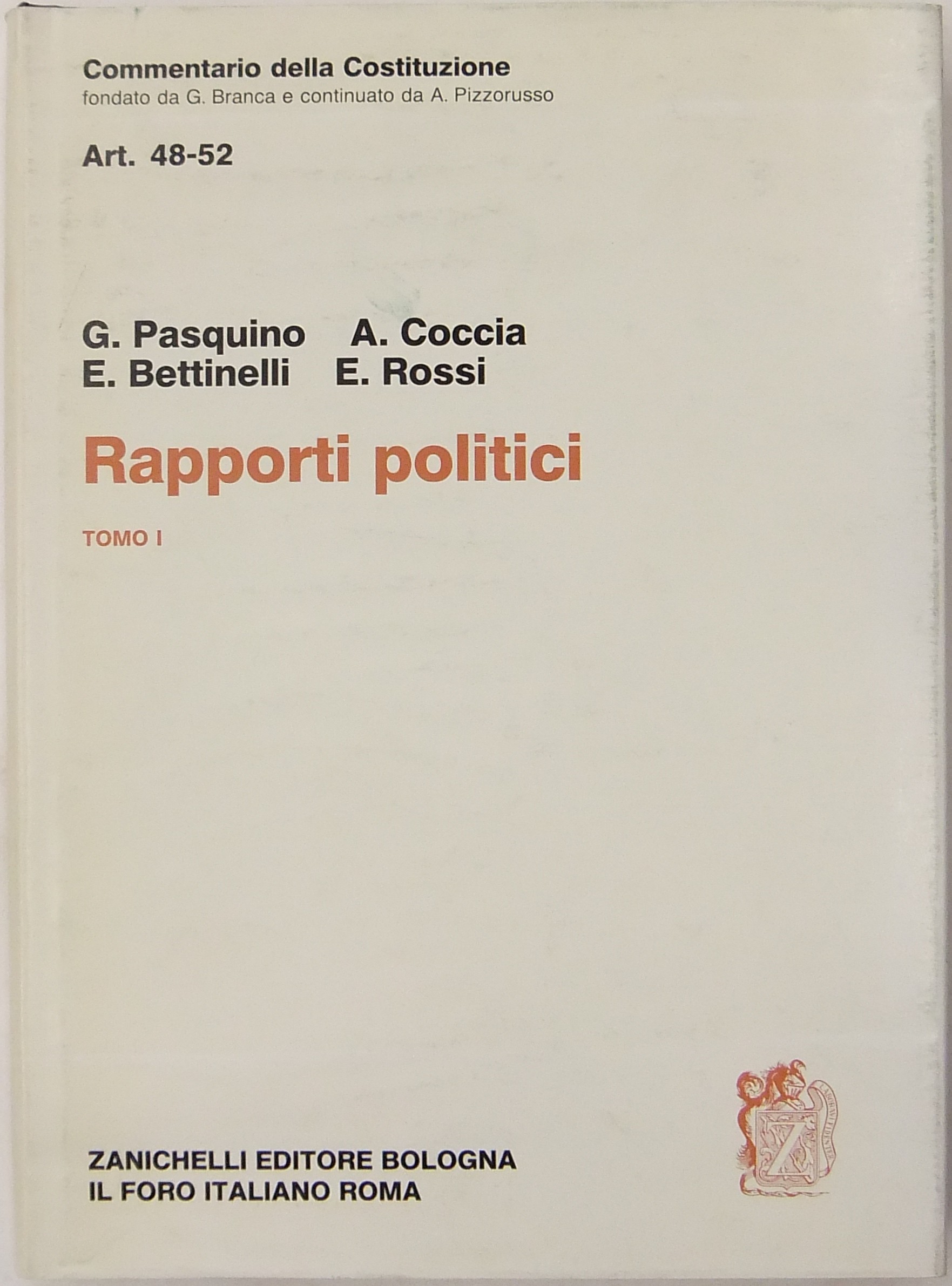 Rapporti politici. Tomo I - Art. 48-52