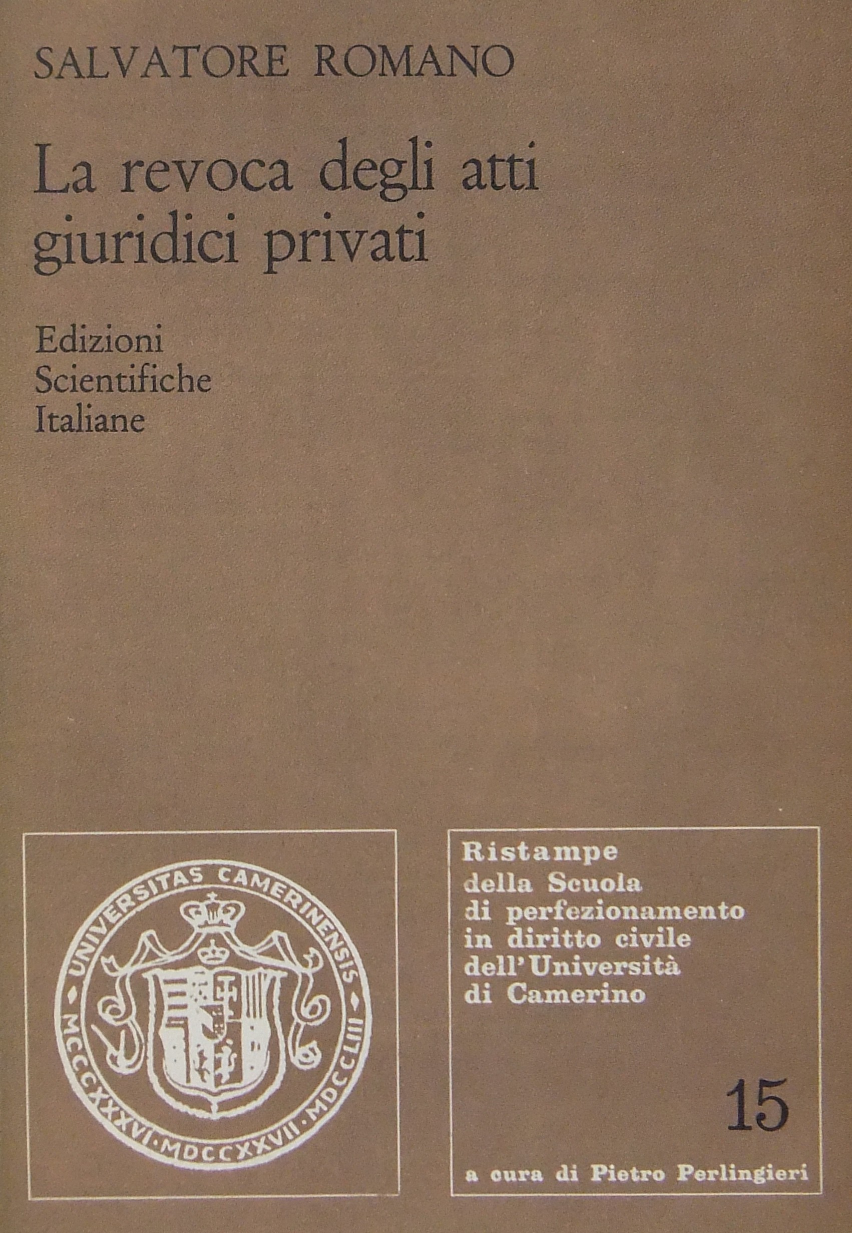 La revoca degli atti giuridici privati