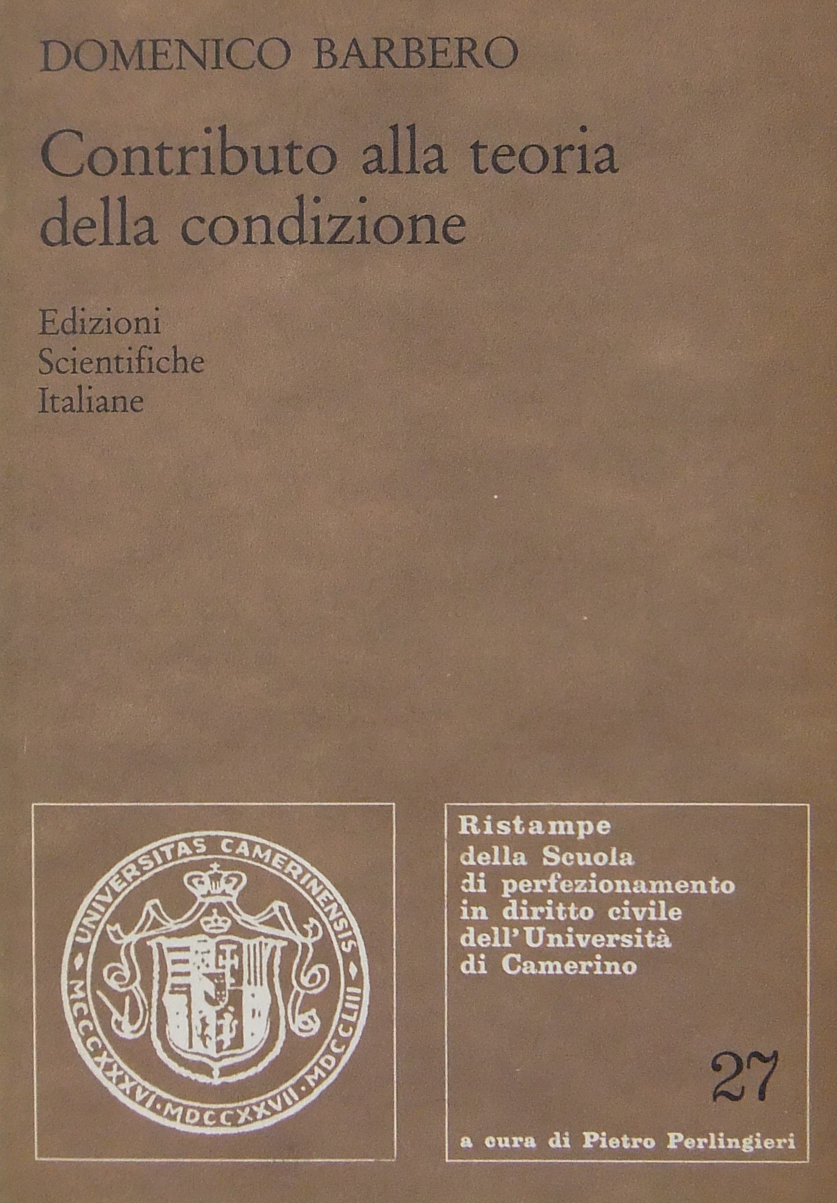 Contributo alla teoria della condizione