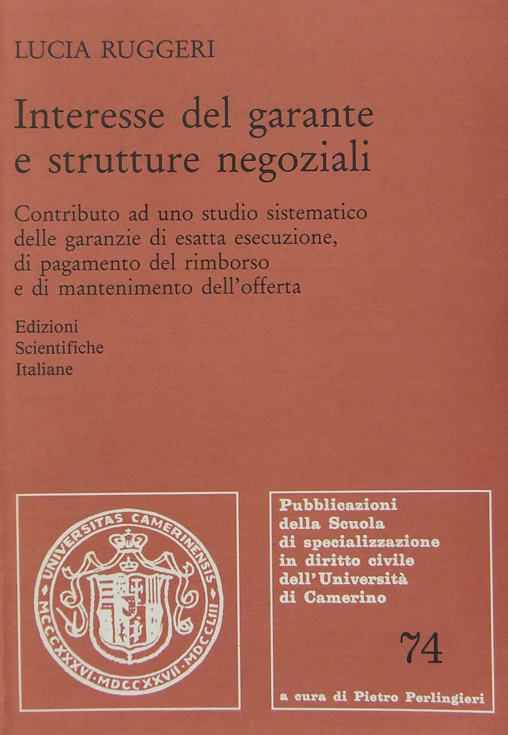 Interesse del garante e strutture negoziali.