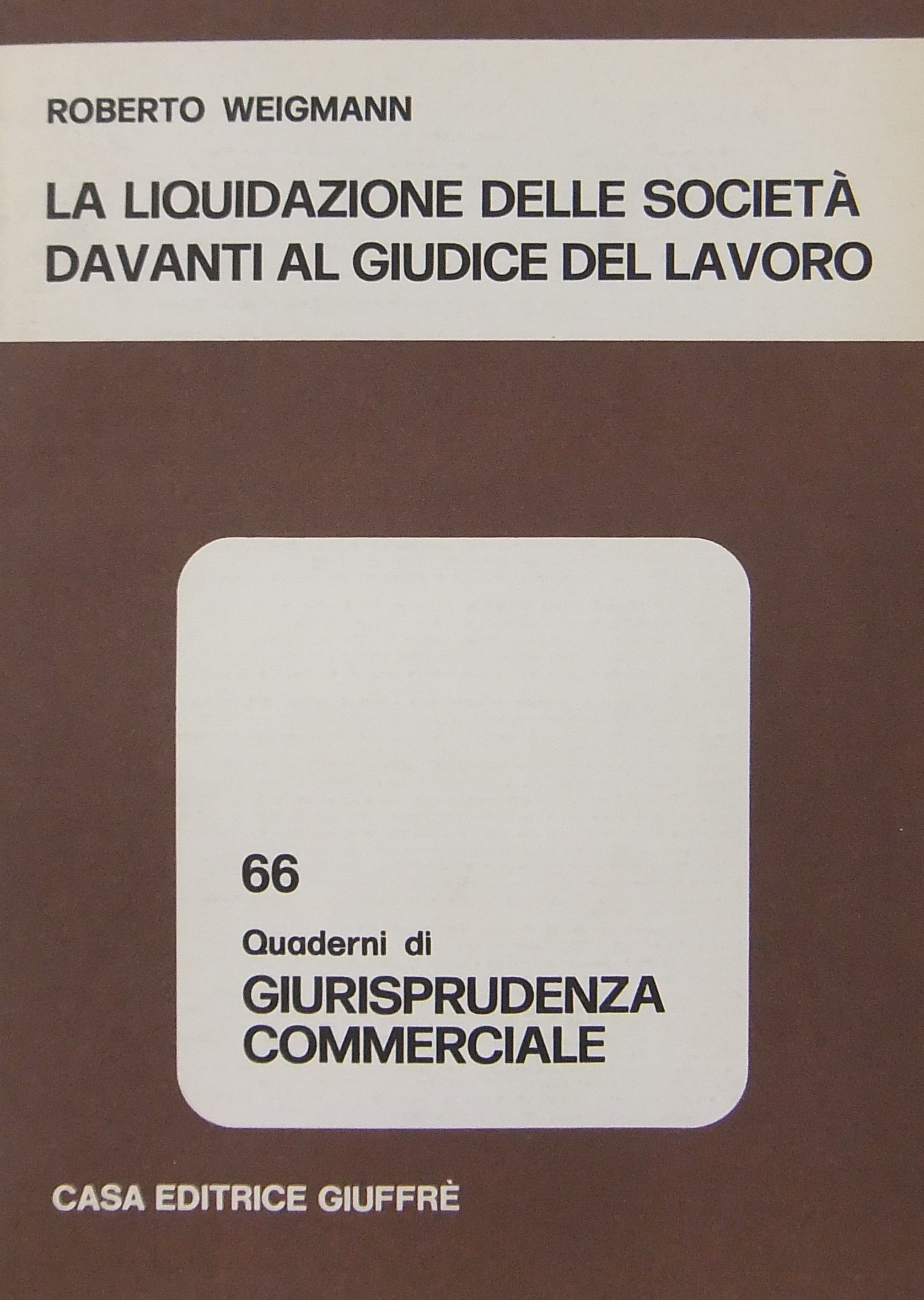 La liquidazione delle società davanti al giudice del lavoro