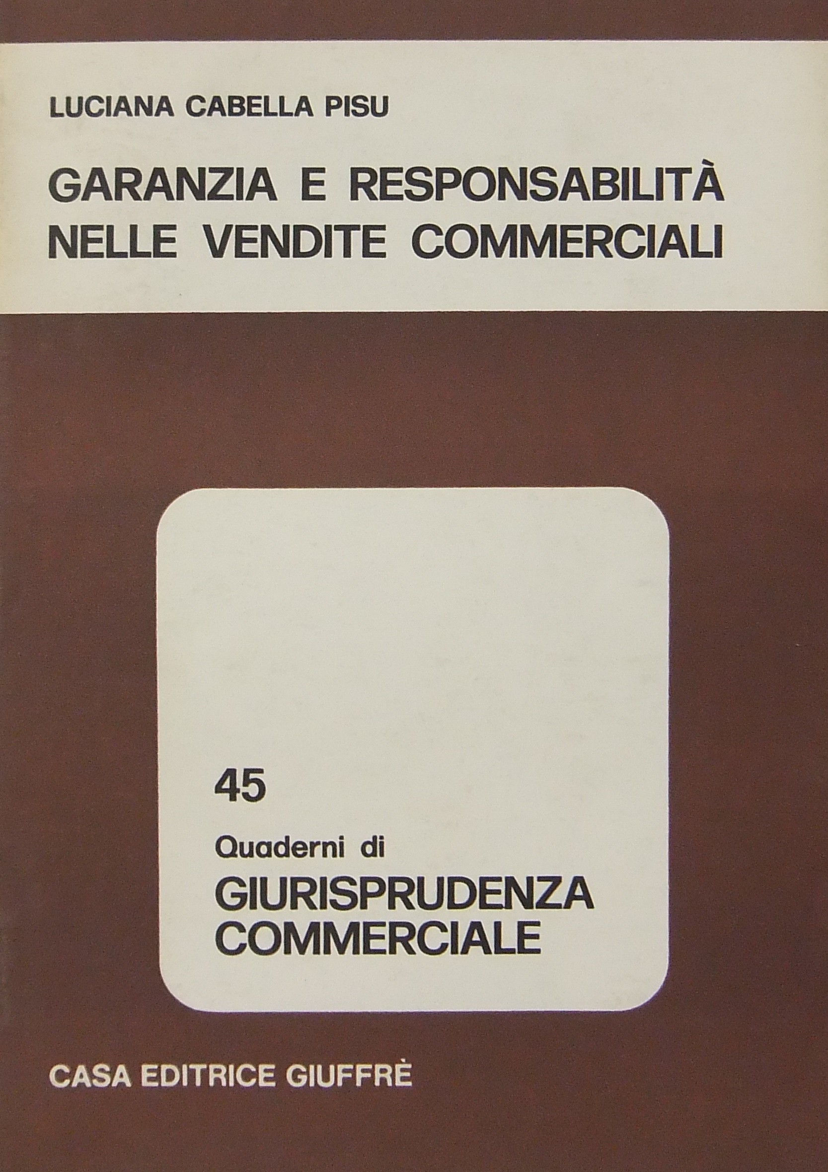 Garanzia e responsabilità nelle vendite commerciali