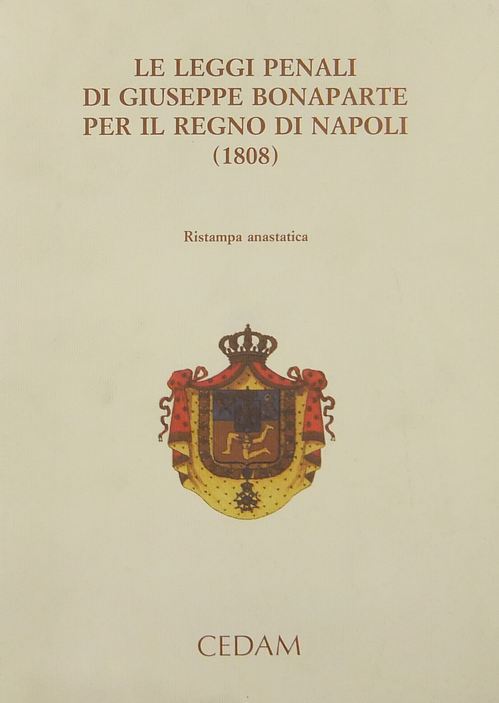 Le leggi penali di Giuseppe Bonaparte per il Regno