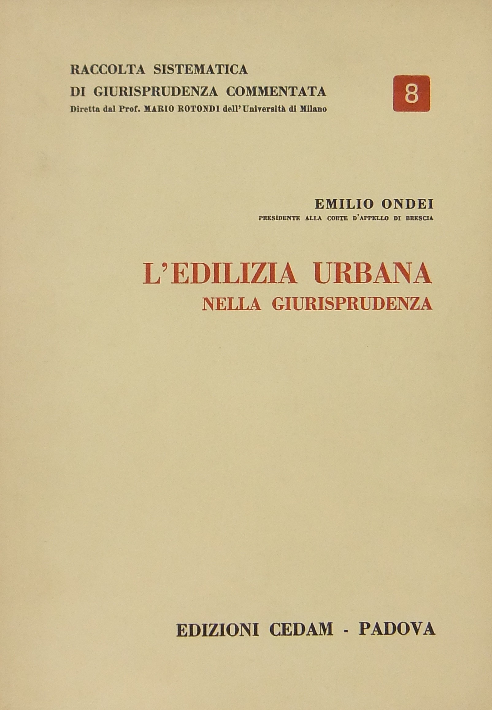L'edilizia urbana nella giurisprudenza