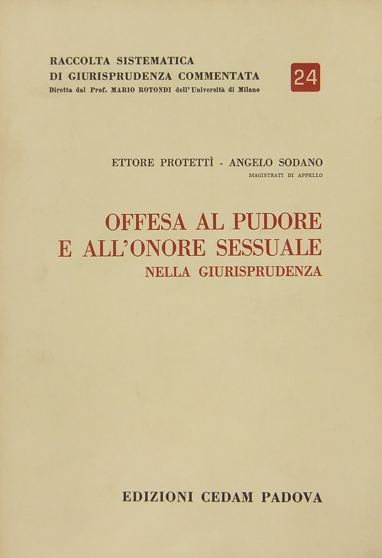 Offesa al pudore e all'onore sessuale nella giurisprudenza
