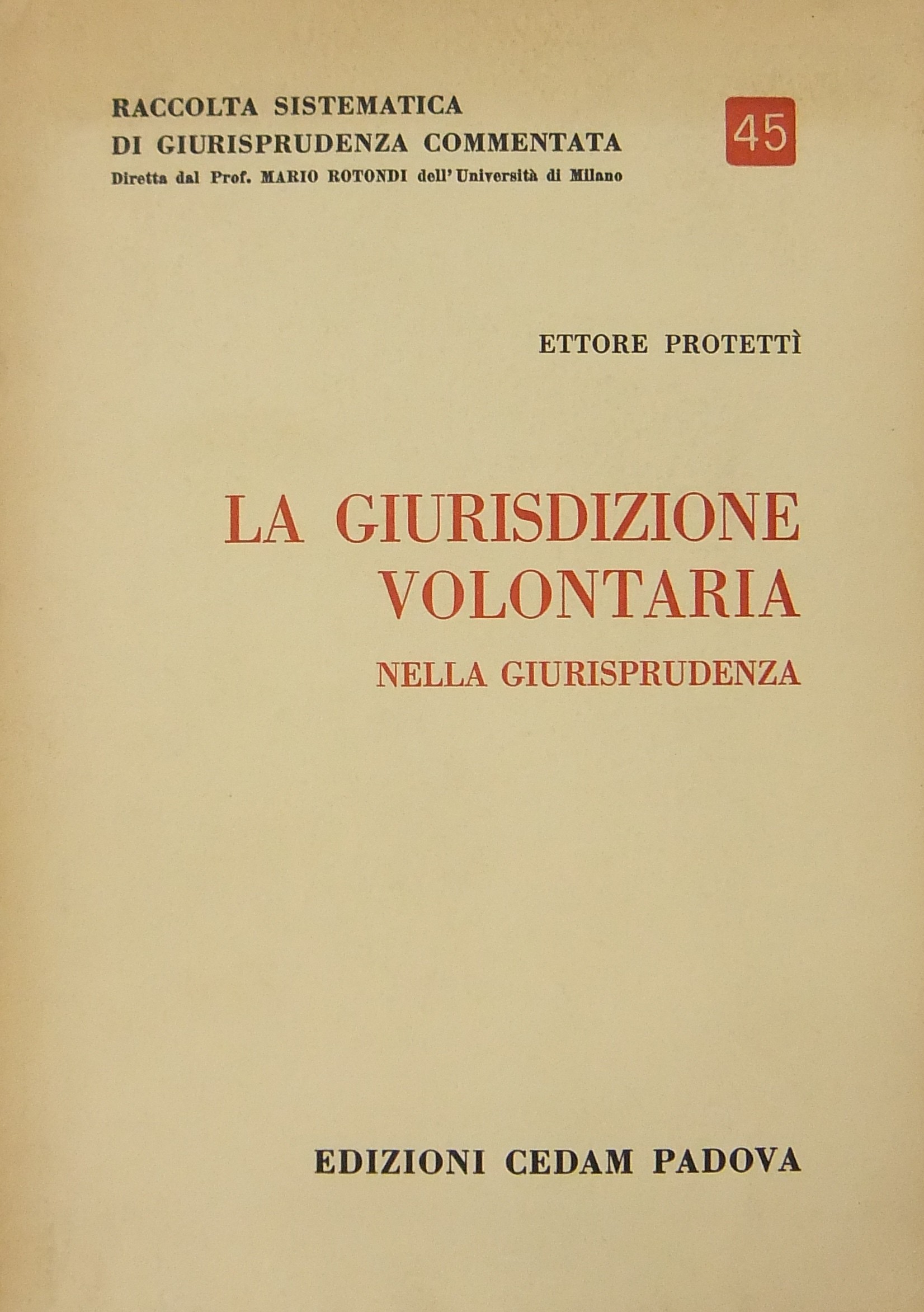 La giurisdizione volontaria nella giurisprudenza