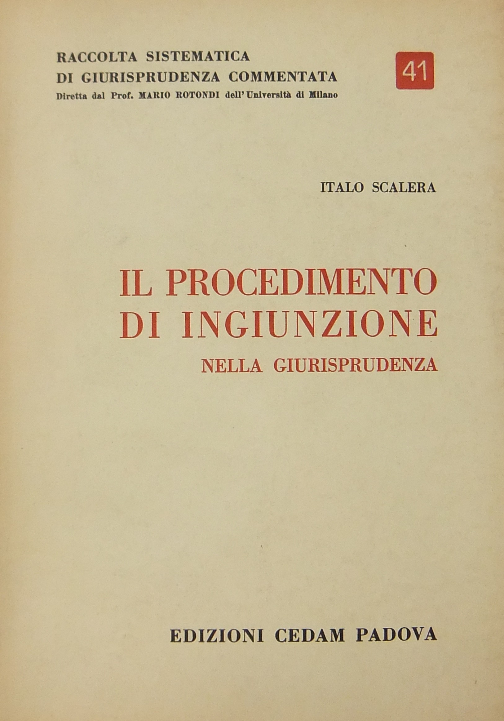 Il procedimento di ingiunzione nella giurisprudenza
