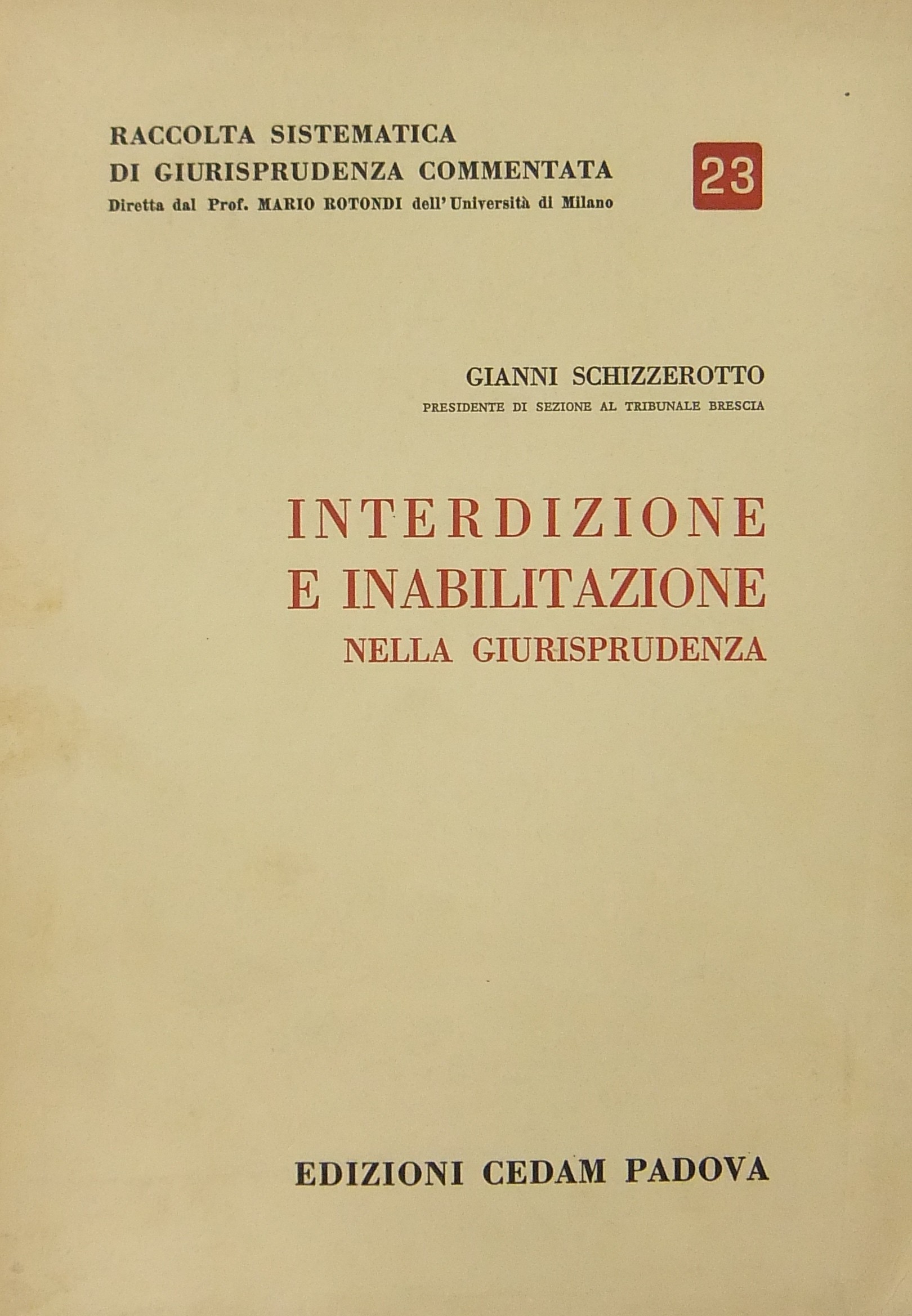 Interdizione e inabilità nella giurisprudenza