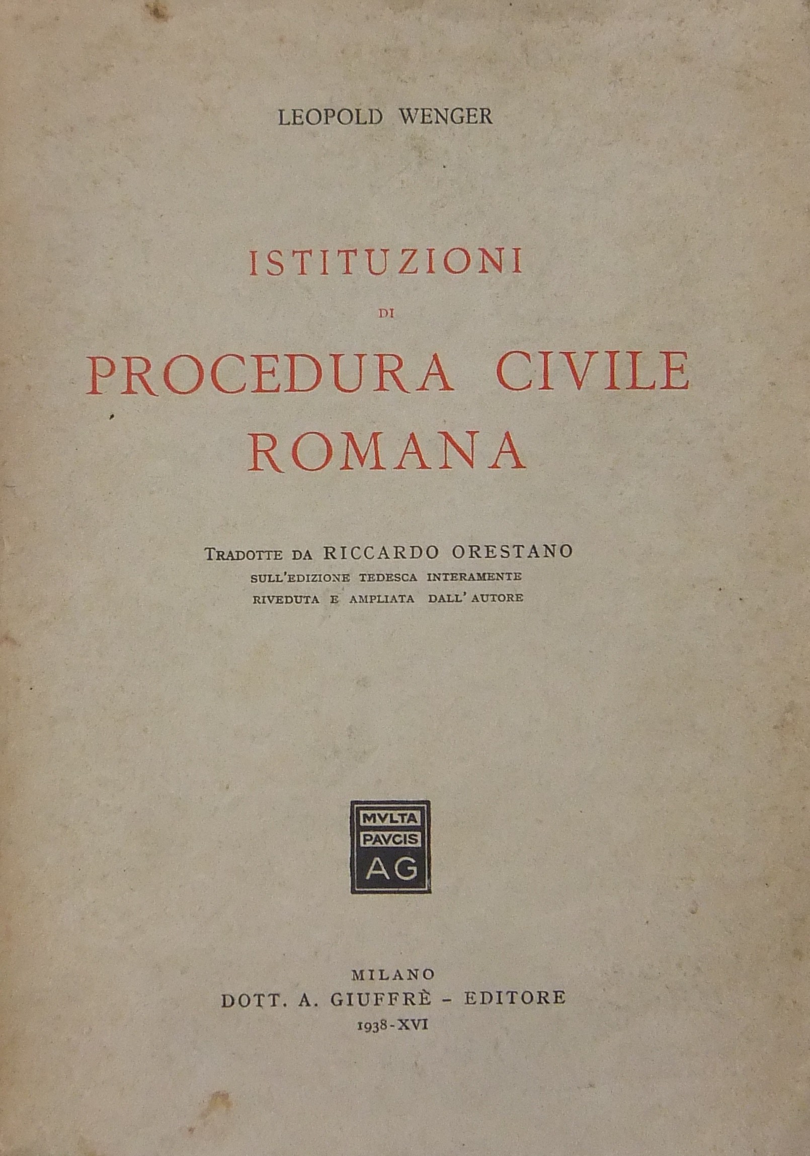 Istituzioni di procedura civile romana. Tradotte d