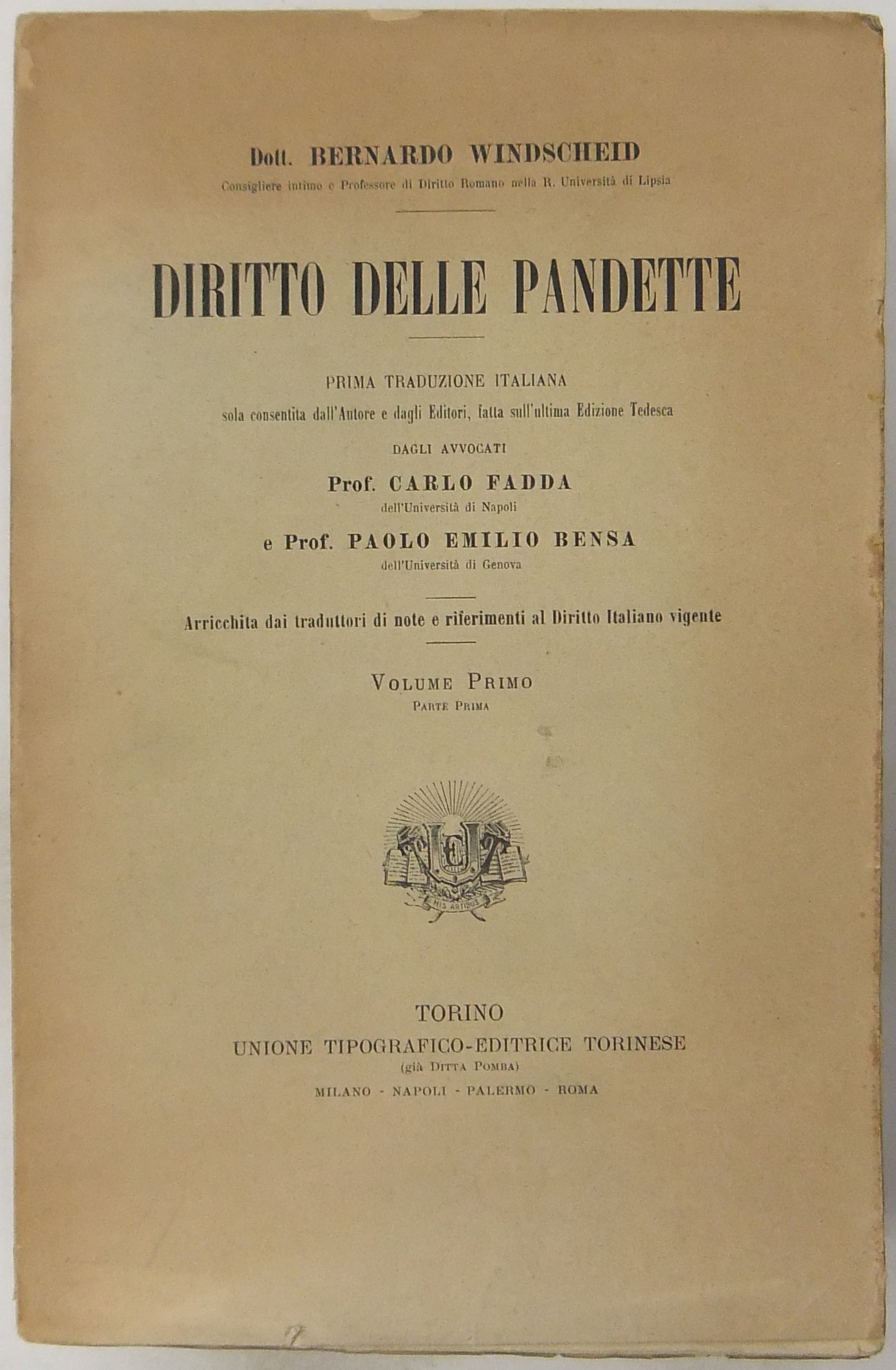 Diritto delle Pandette. Prima traduzione italiana di Carlo Fadda e Paolo Emilio Bensa. 