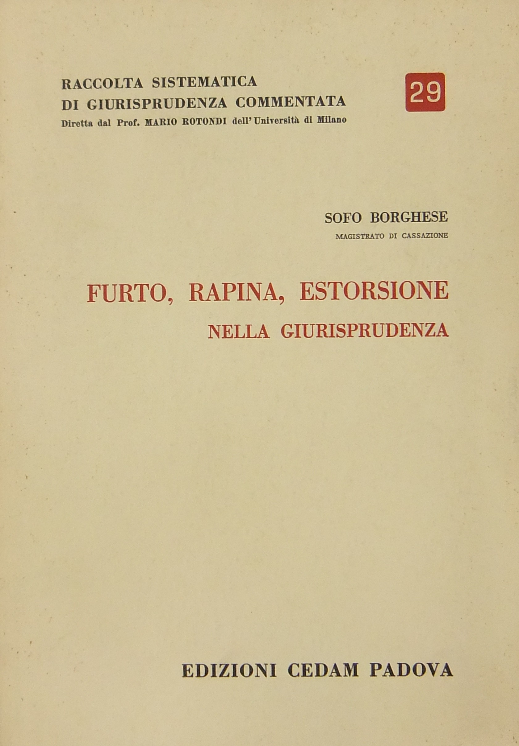 Furto rapina estorsione nella giurisprudenza