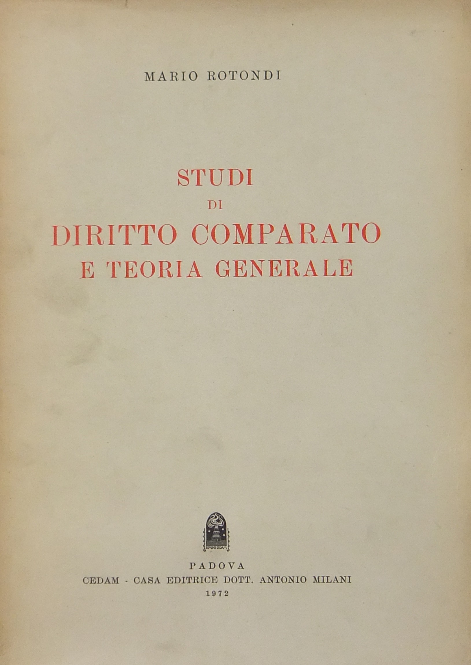 Studi di diritto comparato e teoria generale