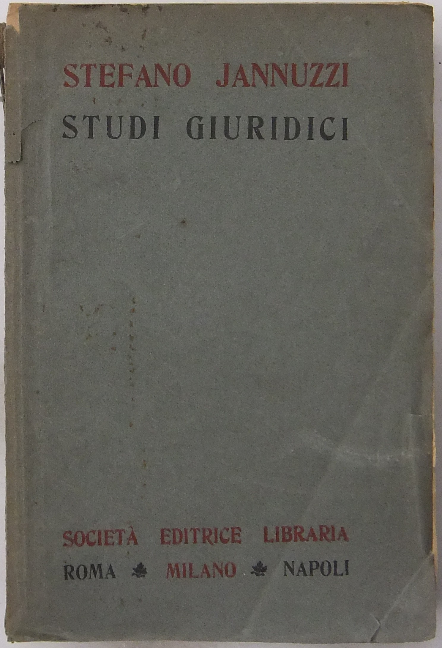 Studi giuridici. Con prefazione di Francesco Cesare Gabba