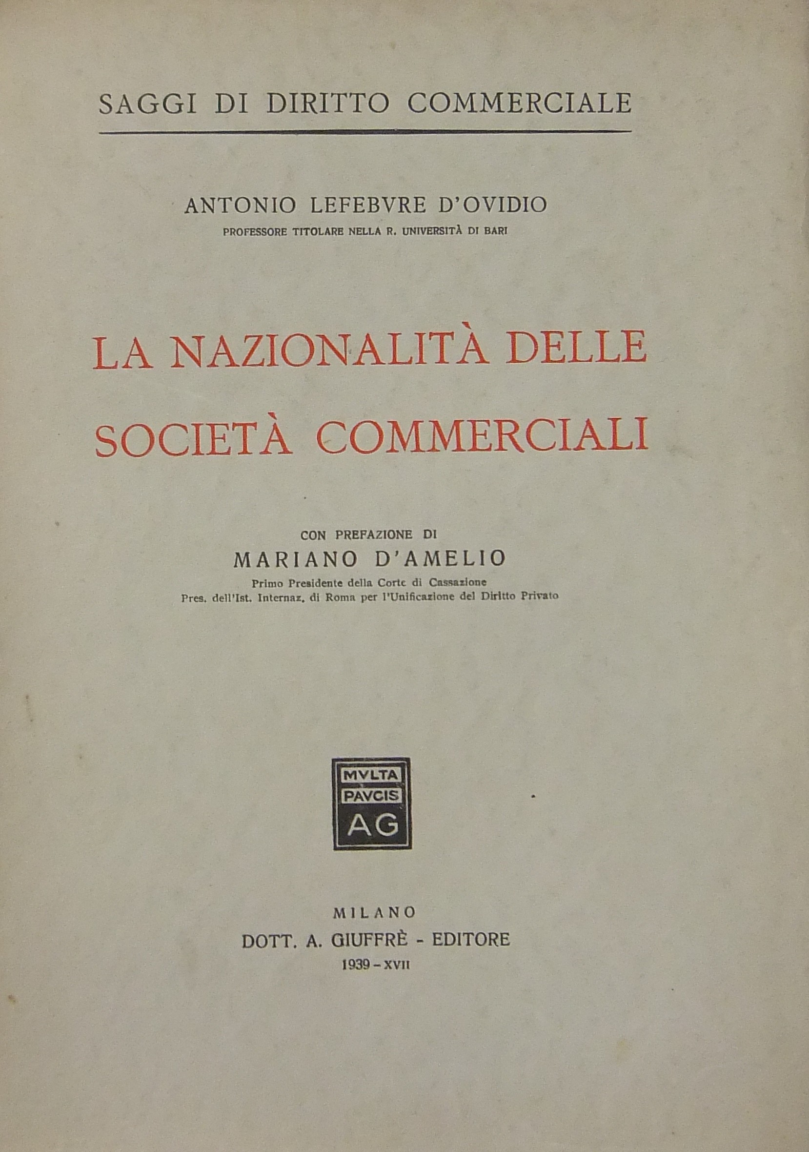 La nazionalità delle società commerciali.