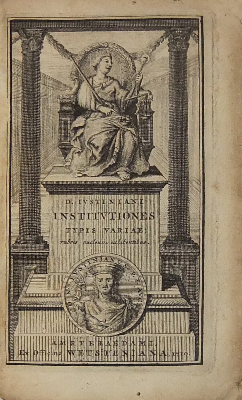 Institutiones sive Elementa D. Justiniani Sacratiss. Principis typis variae rubris nucleum exhibentibus.