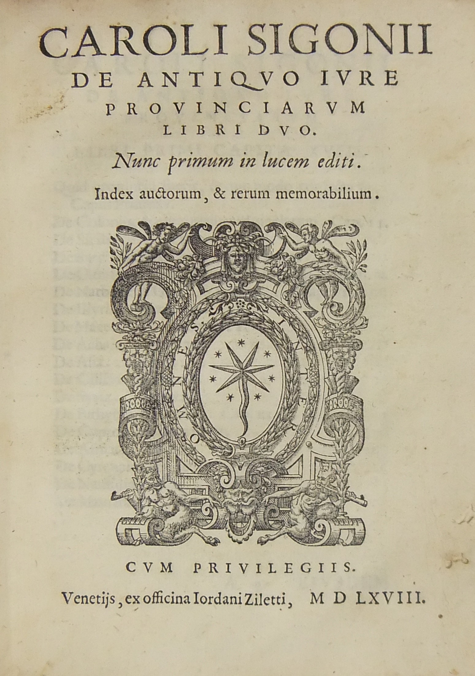 Caroli Sigonii De antiquo iure Provinciarum Libri duo.