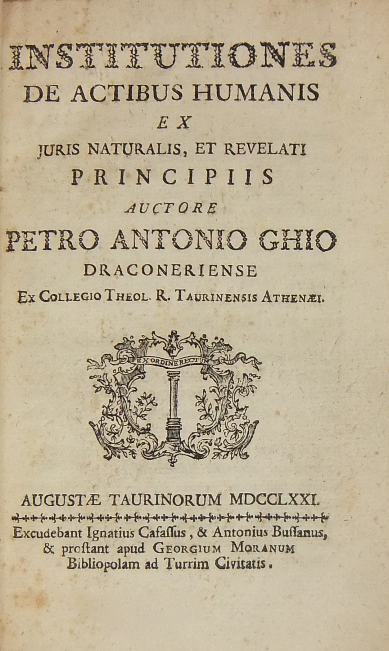 Institutiones de Actibus Humanis ex juris naturalis et revelati principiis