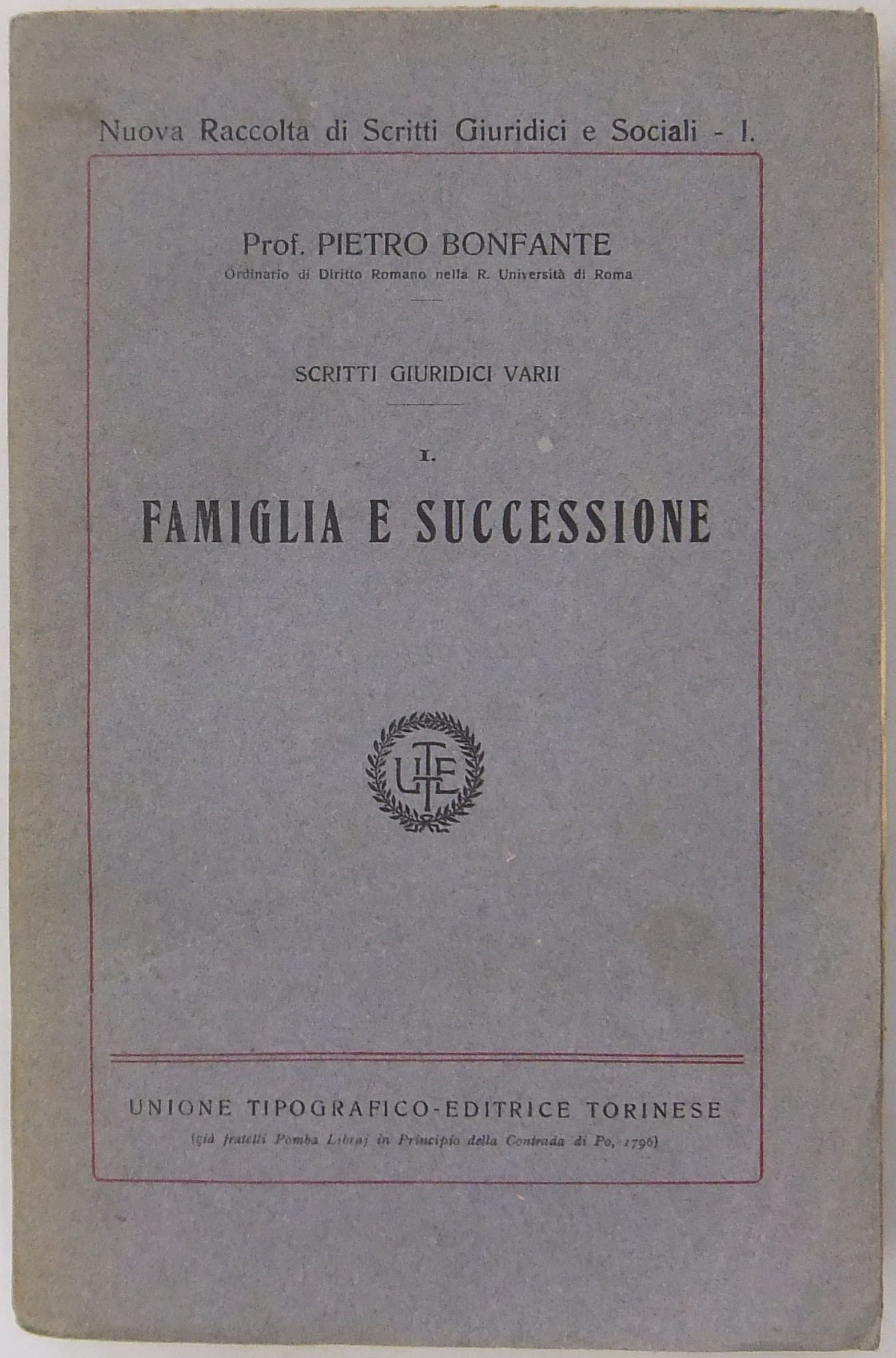 Scritti giuridici varii. Vol. I - Famiglia e successione.