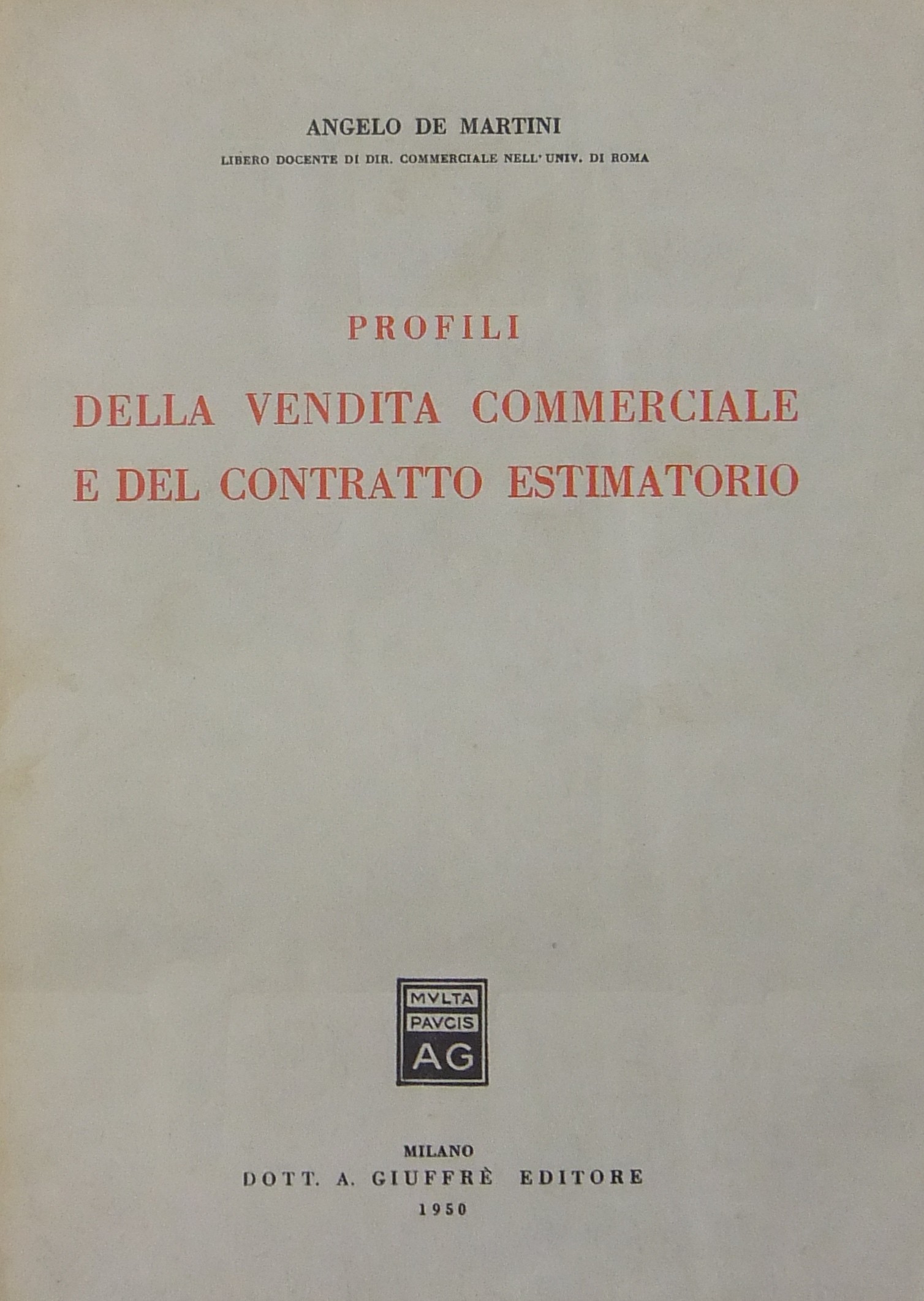 Profili della vendita commerciale e del contratto estimatorio