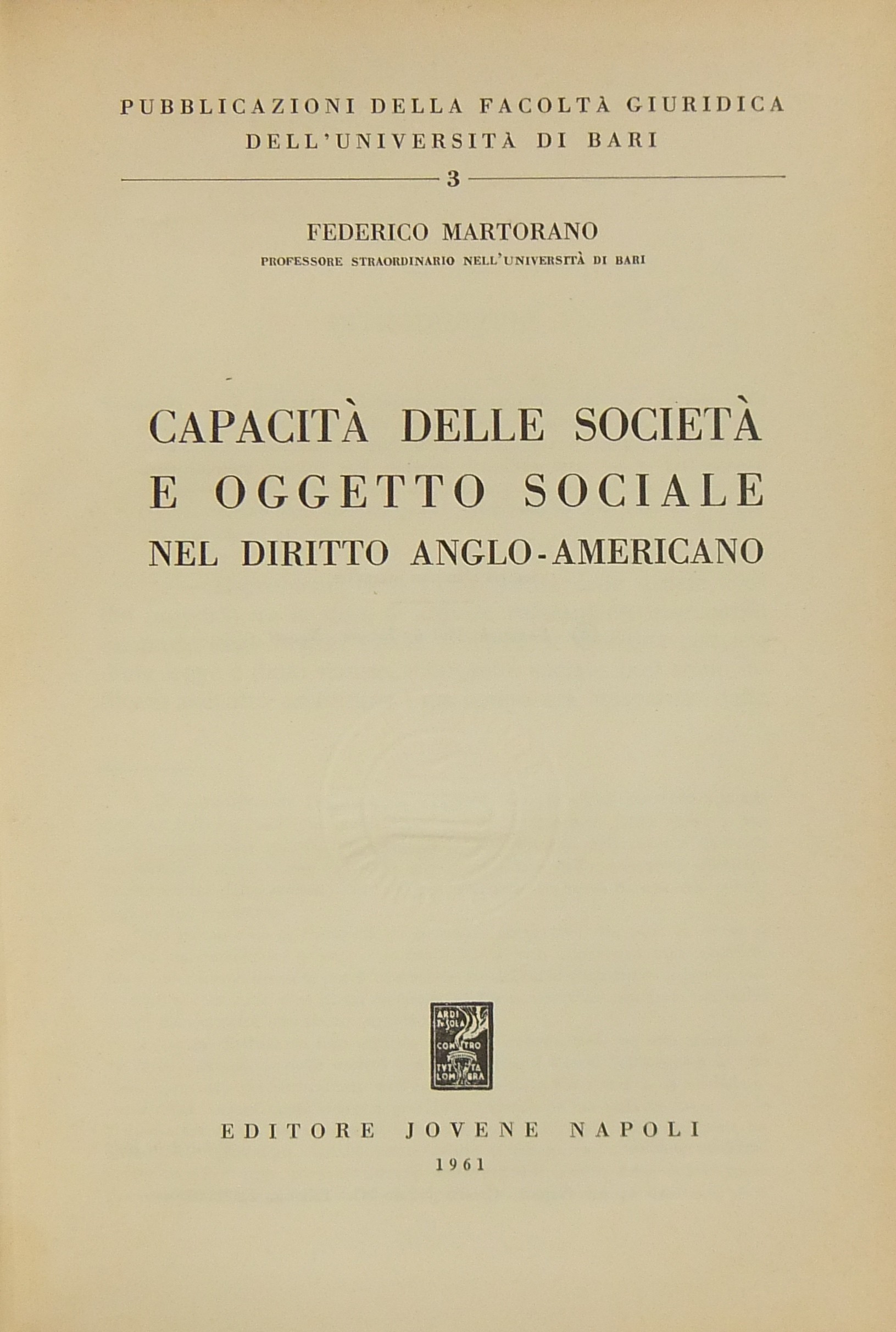 Capacità delle società e oggetto sociale nel diritto anglo-americano