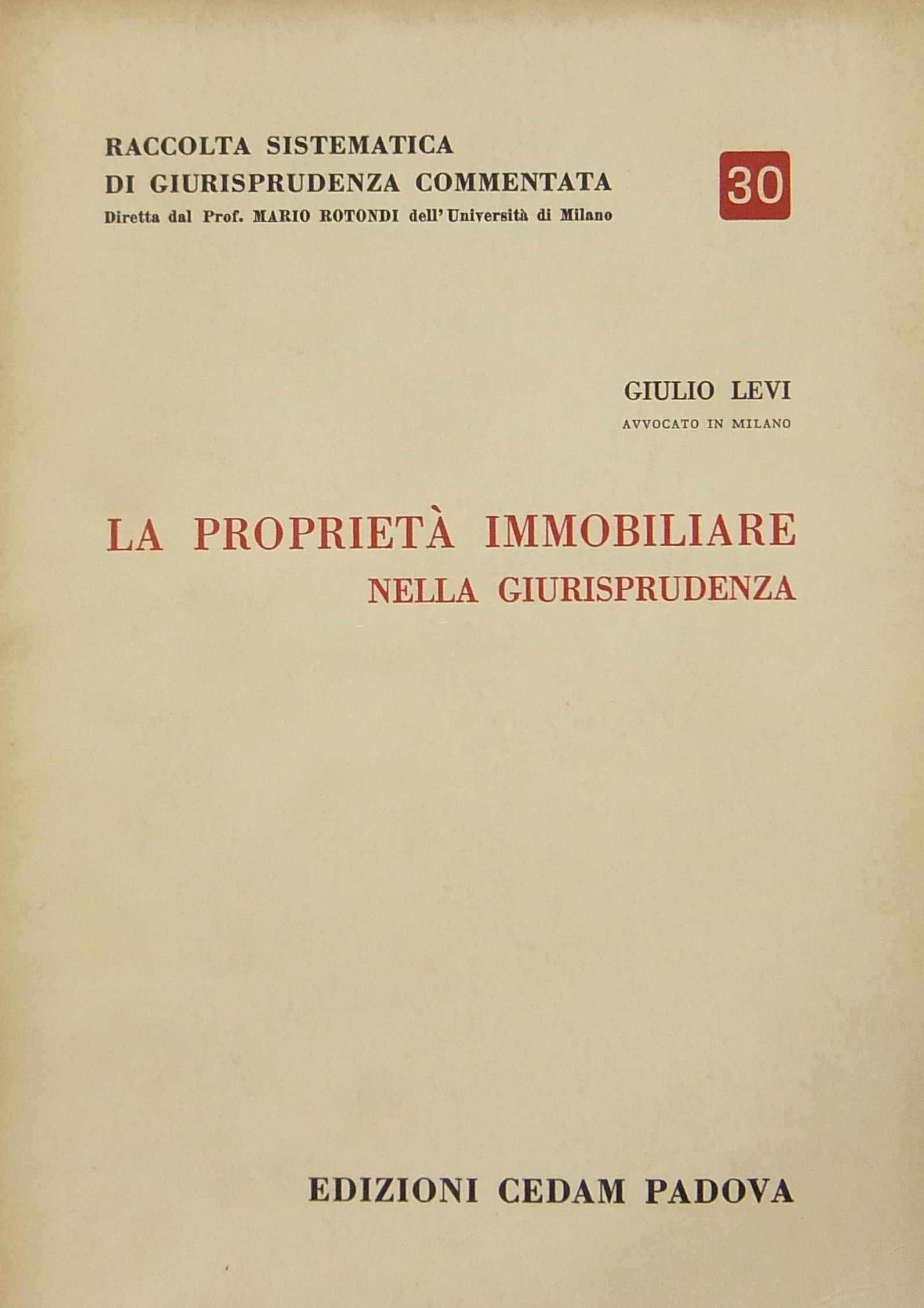 La proprietà immobiliare nella giurisprudenza